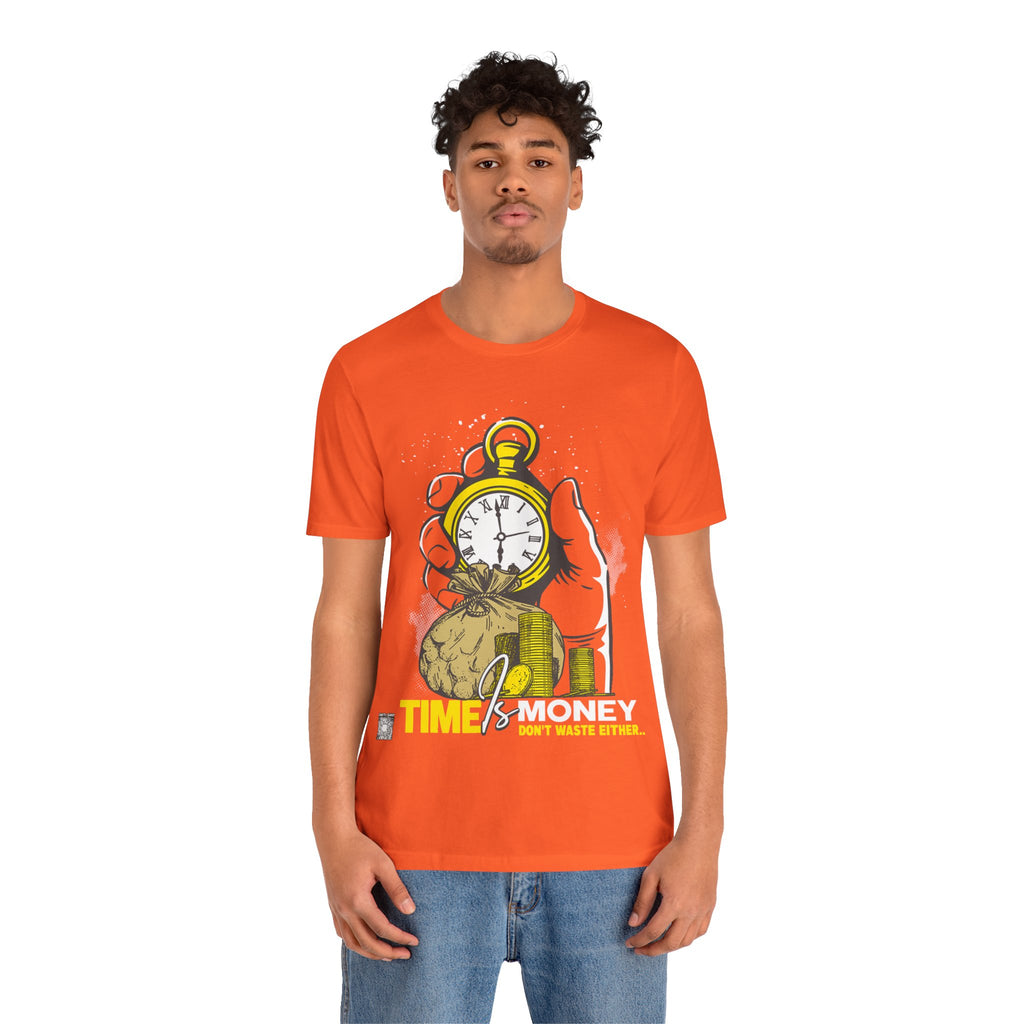 TIME IS MONEY Unisex Jersey Short Sleeve Tee
