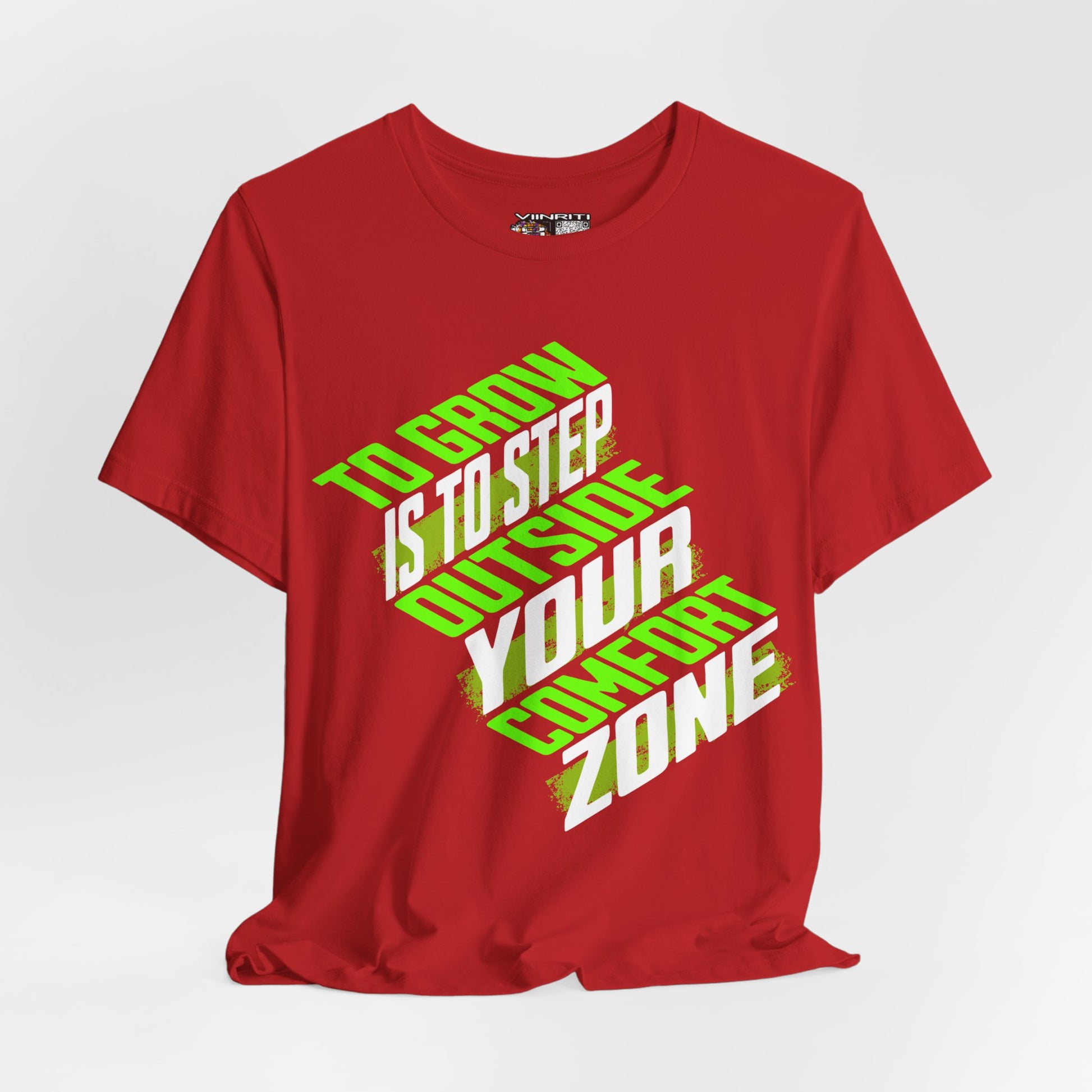 """Motivational Tee — "To Grow Is To Step Outside Your Comfort Zone" Neon Graphic