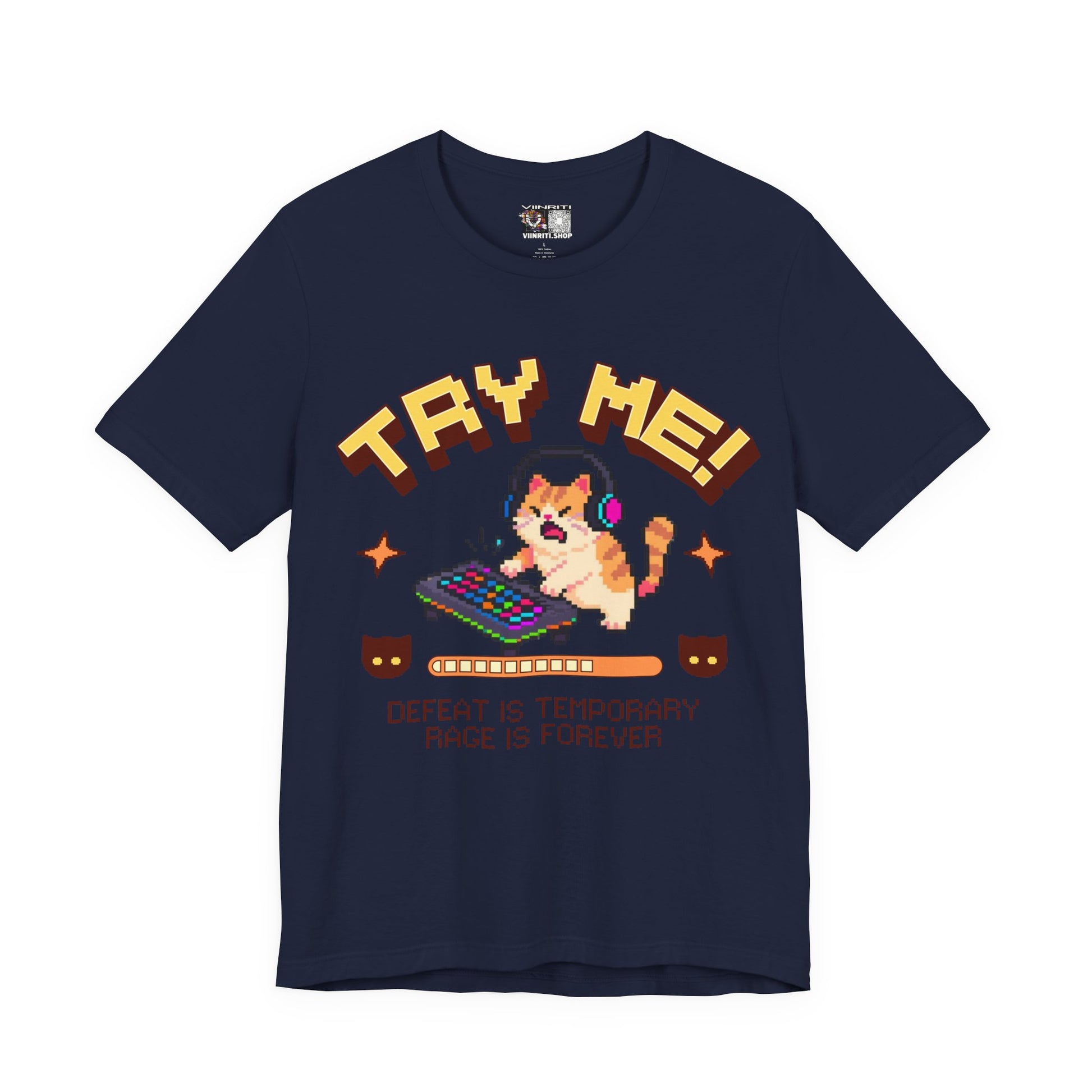 Try Me! Gamer Cat T‑Shirt — "Defeat Is Temporary, Rage Is Forever" Retro Pixel Tee