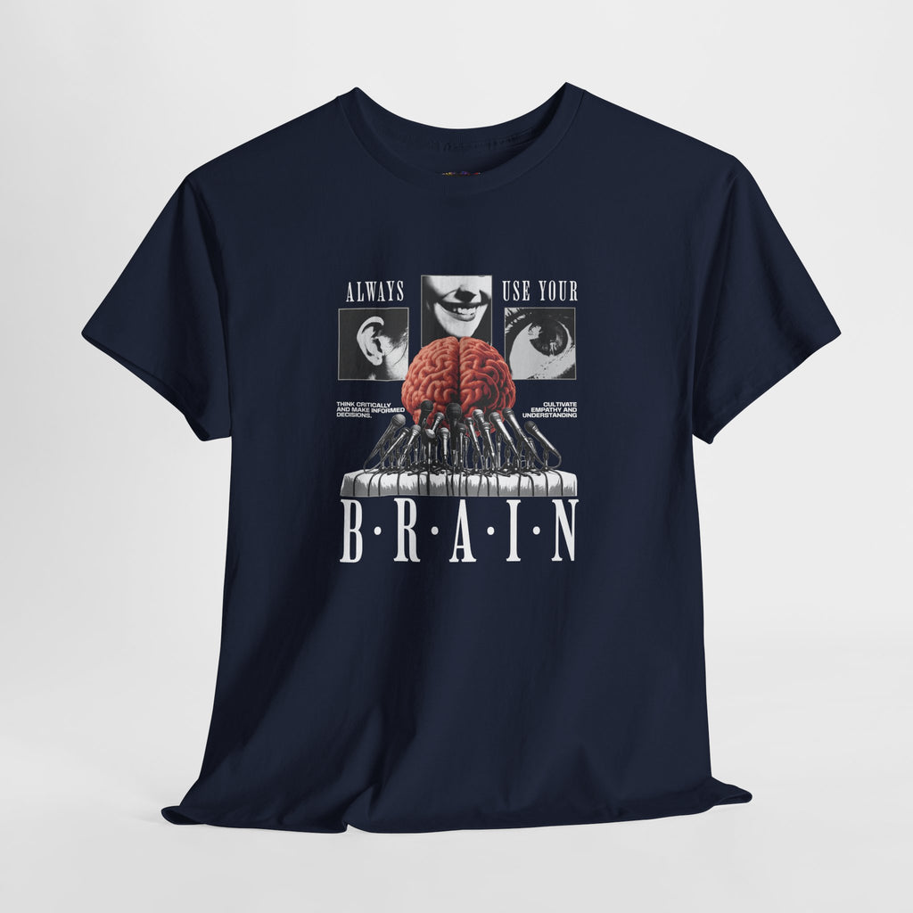 "Always Use Your Brain Graphic Unisex Heavy Cotton Tee with Unique Design, Casual Wear, Gift for Art Lovers, Festival Outfit, Statement T-Shirt