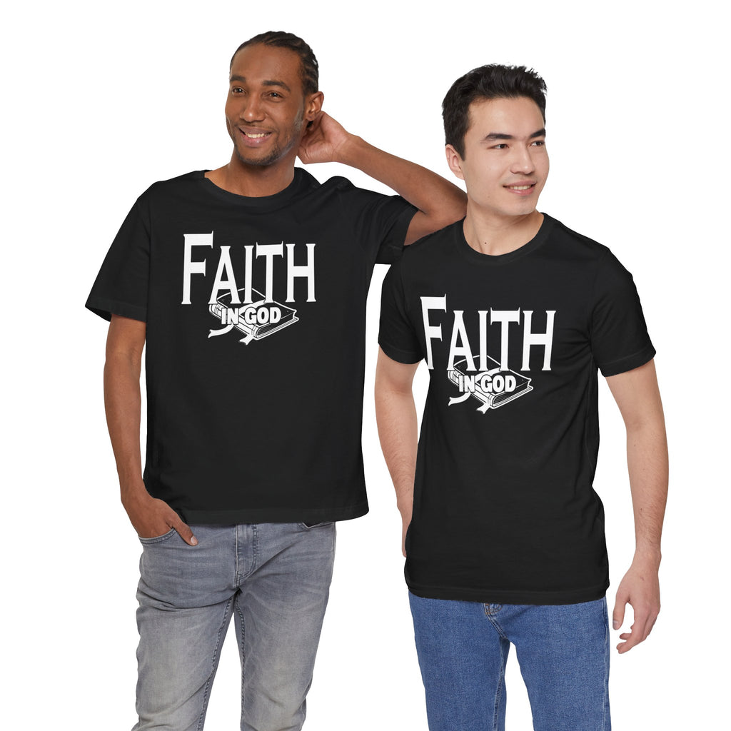 Faith in god Tee