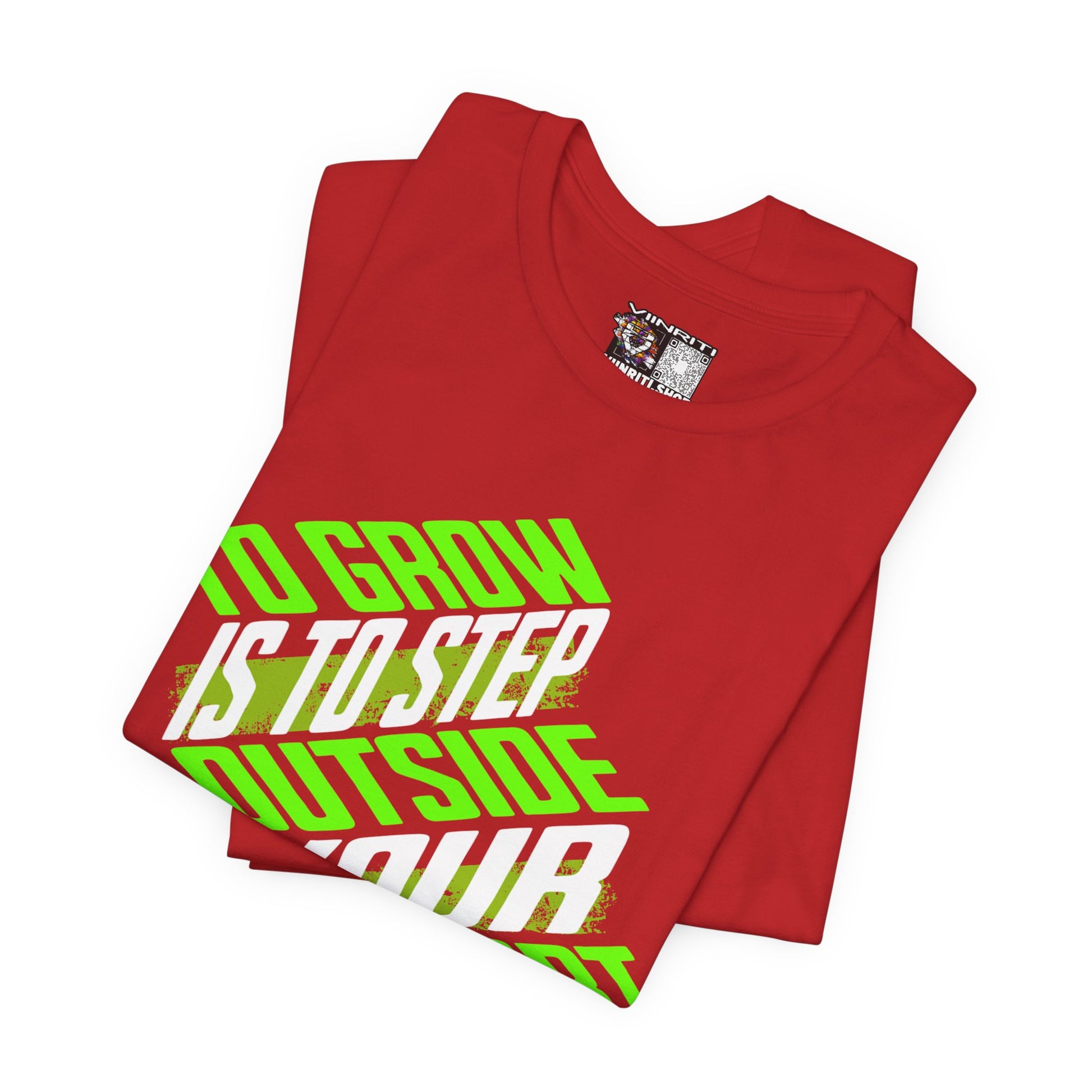 """Motivational Tee — "To Grow Is To Step Outside Your Comfort Zone" Neon Graphic