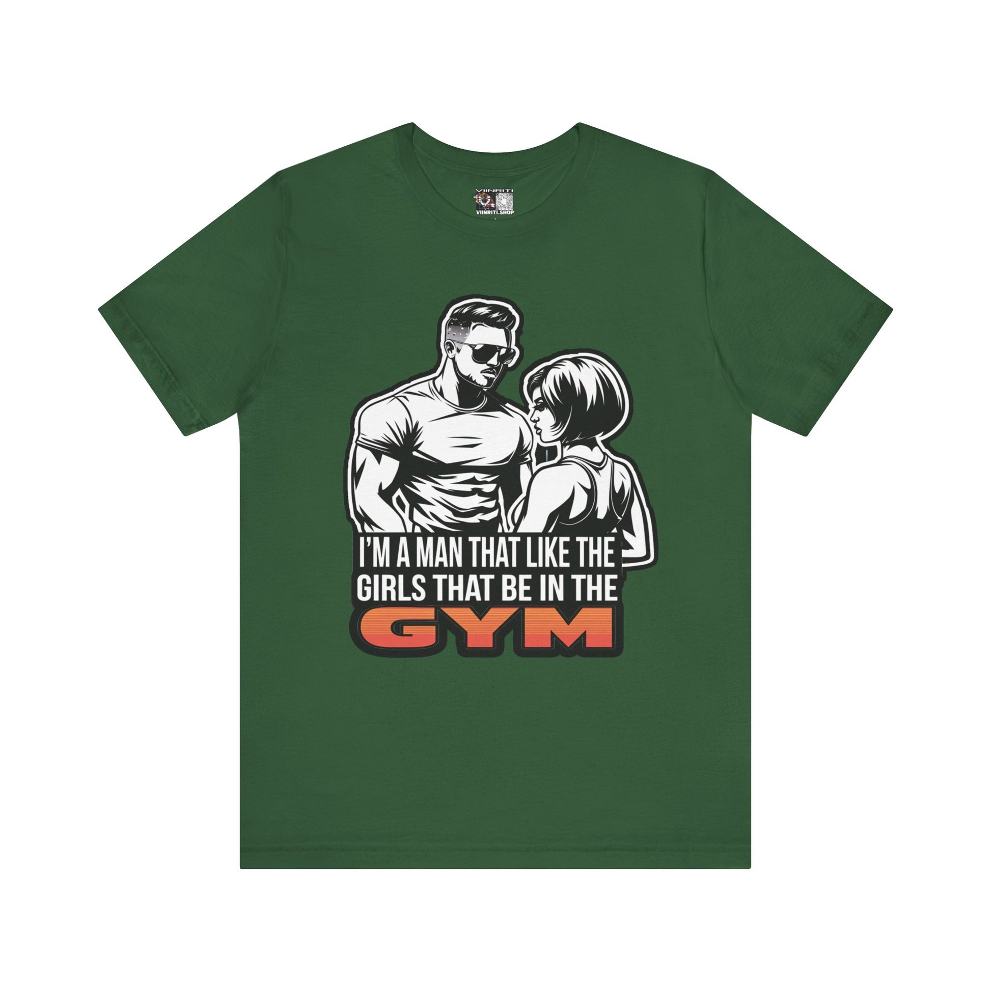 Fitness Humor Men's Tee – 'I’m a Man That Likes the Girls That Be in the Gym'