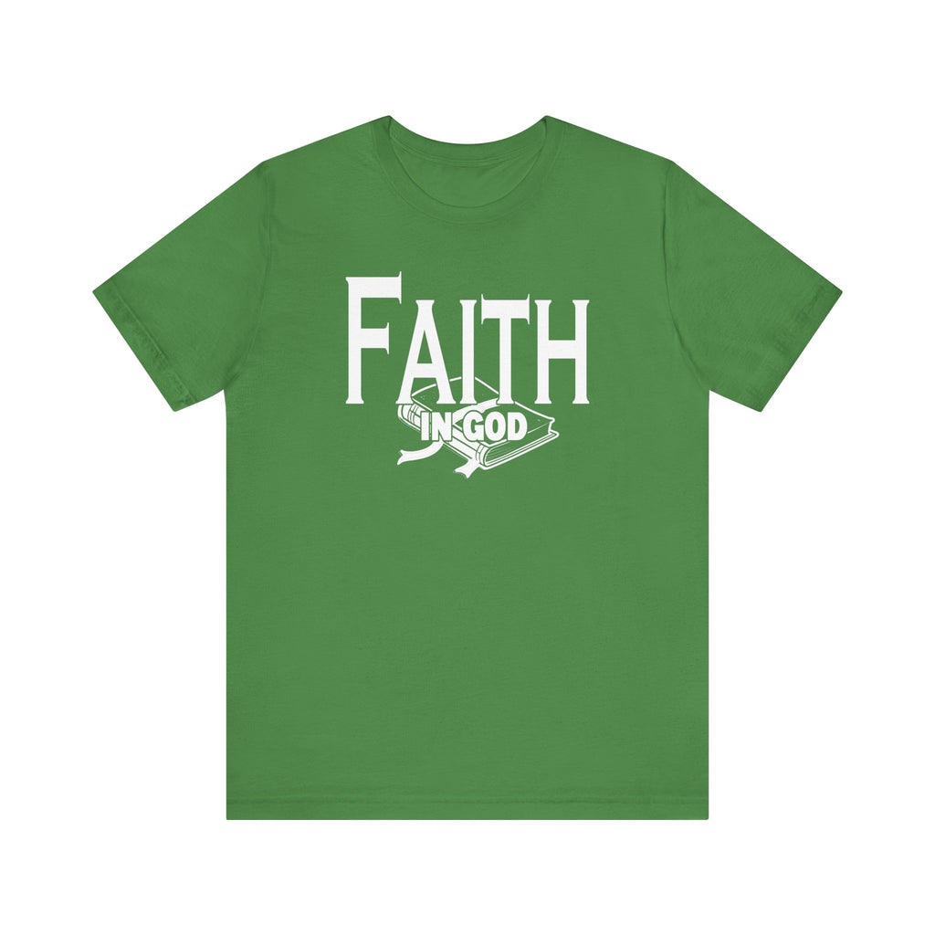 Faith in god Tee