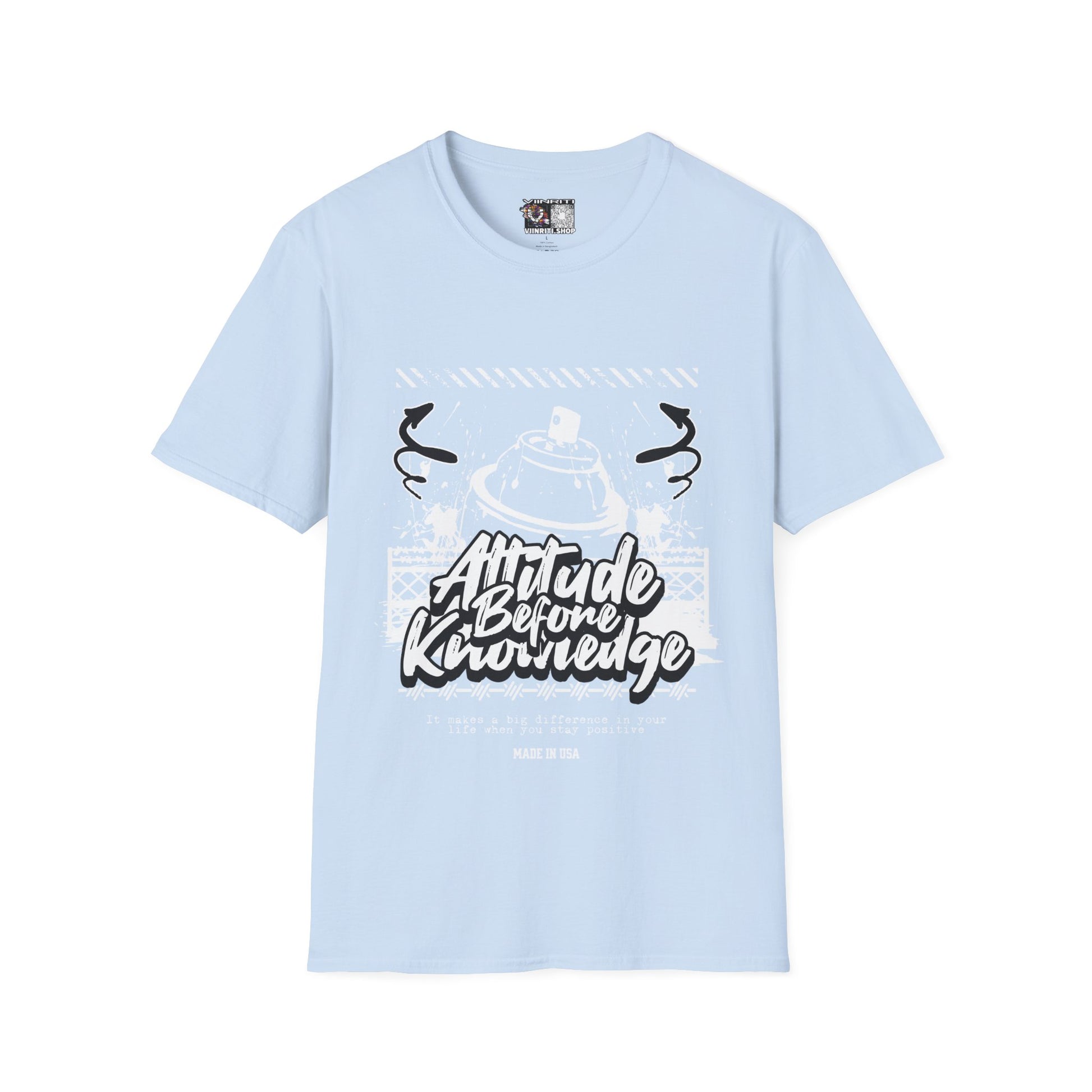 Attitude Before Knowledge Graphic Tee