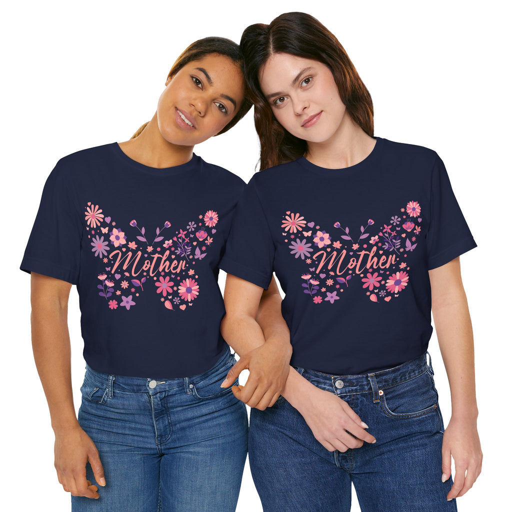 Butterfly Mother T-Shirt,Tee for Mom, Floral Gift, Birthday Present, Mother's Day Apparel, Cute Butterfly Design