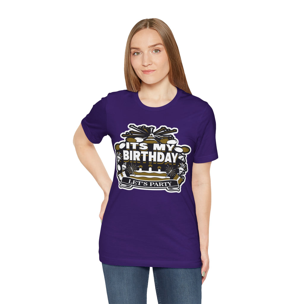 IT'S MY BIRTHDAY SHIRT