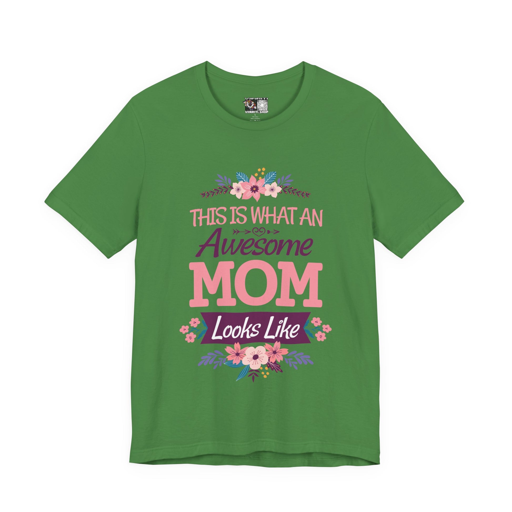Awesome Mom T-Shirt — "This Is What An Awesome Mom Looks Like" Floral Tee