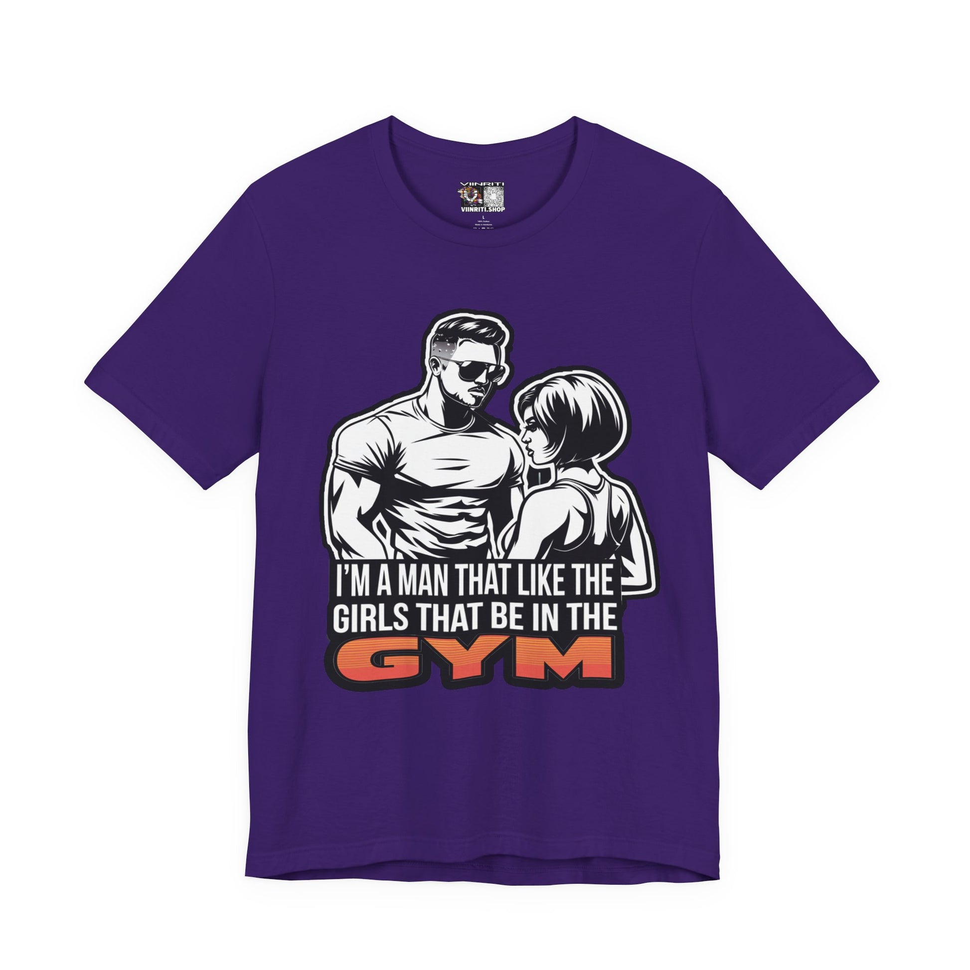 Fitness Humor Men's Tee – 'I’m a Man That Likes the Girls That Be in the Gym'