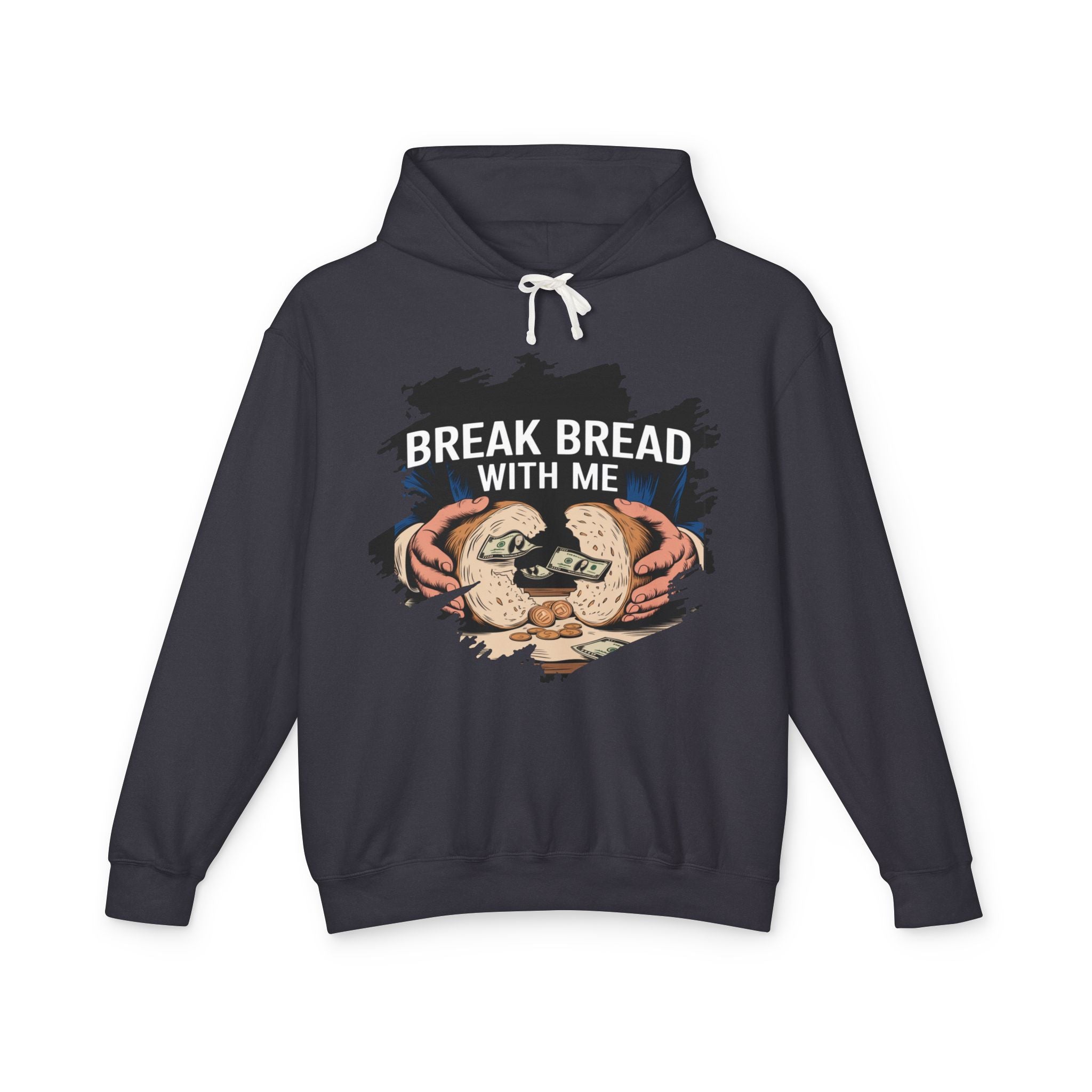 Break Bread With Me Hoodie — Cozy Bread Lovers Graphic Hoodie