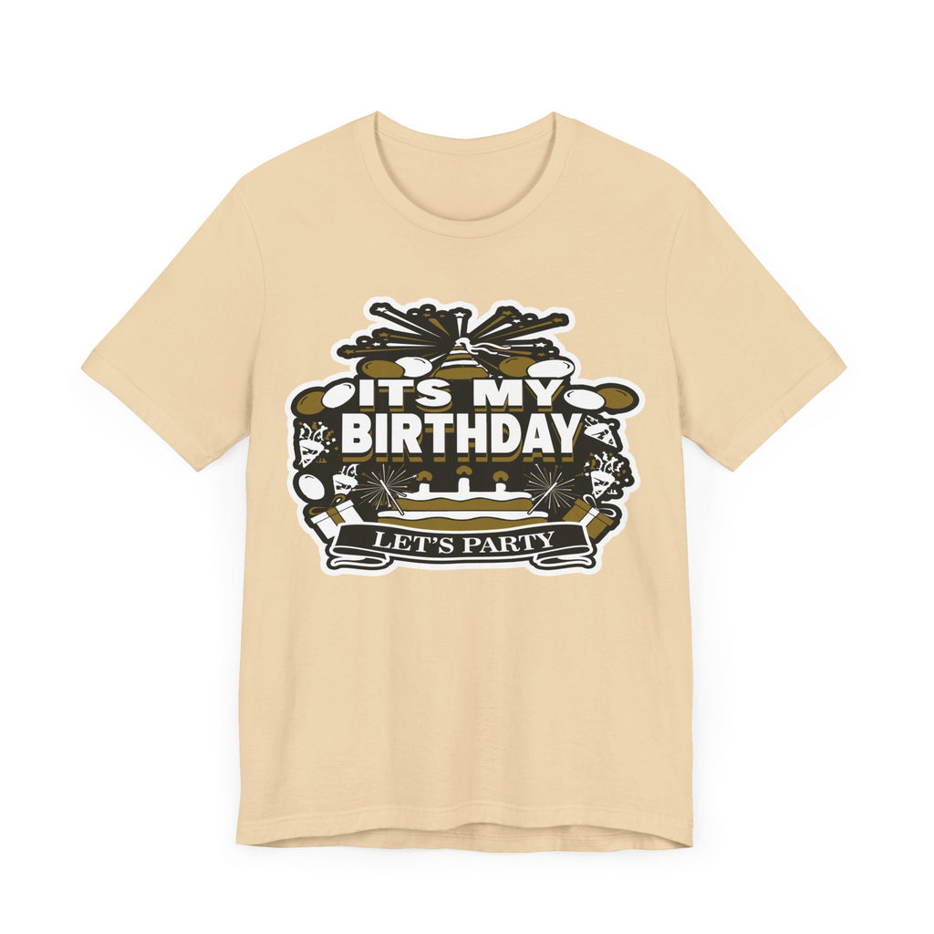 IT'S MY BIRTHDAY SHIRT