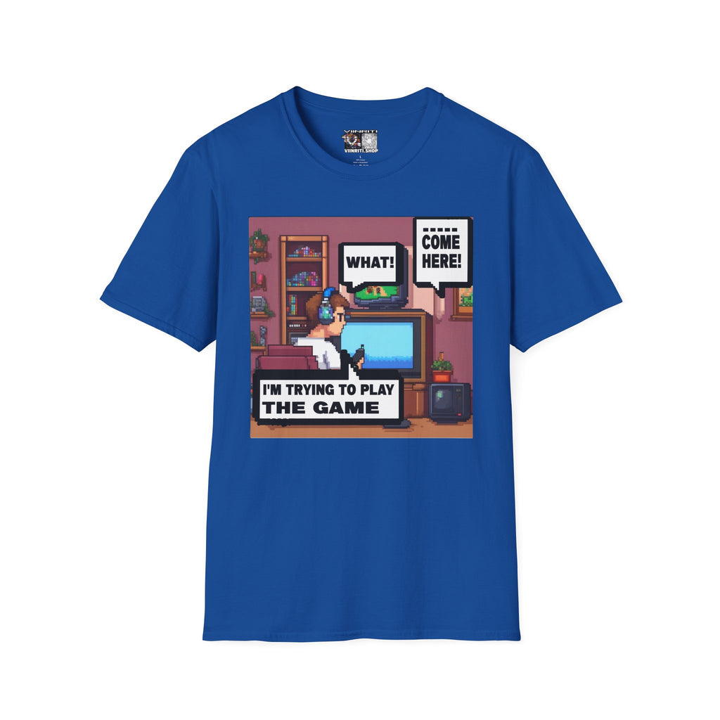 Gamer Room T-Shirt — "I'm Trying to Play the Game" Retro Pixel Art Tee