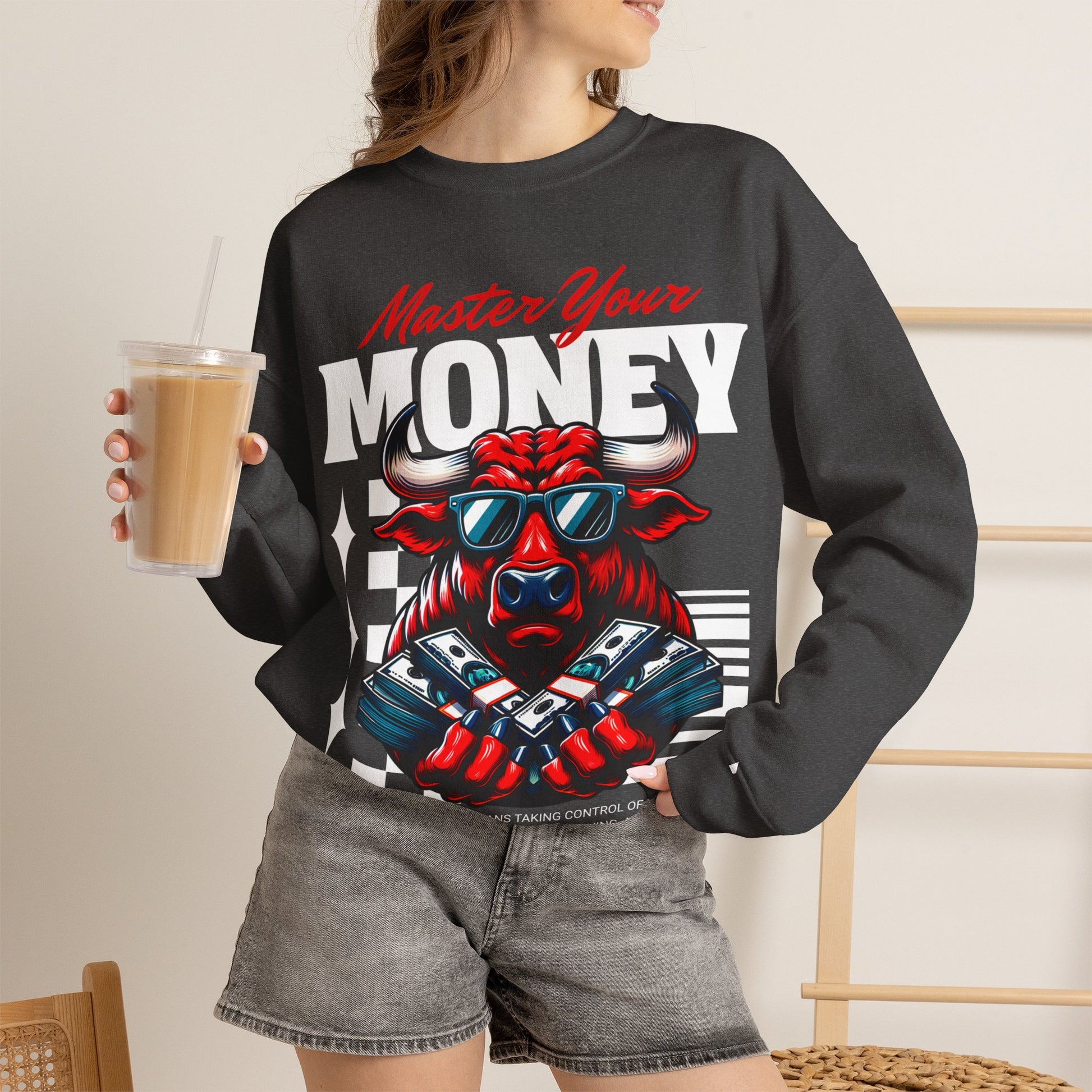Crewneck Sweatshirt — "Master Your Money" Bull Design, Finance Hustle Graphic