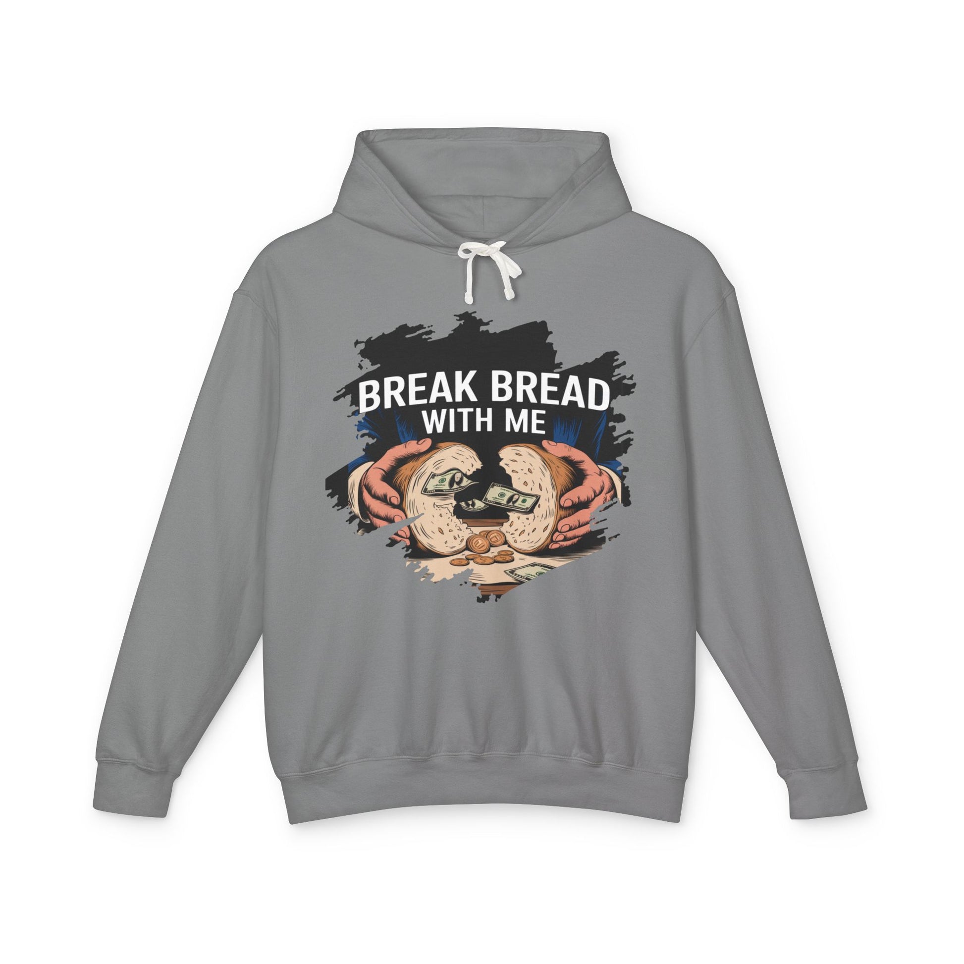 Break Bread With Me Hoodie — Cozy Bread Lovers Graphic Hoodie
