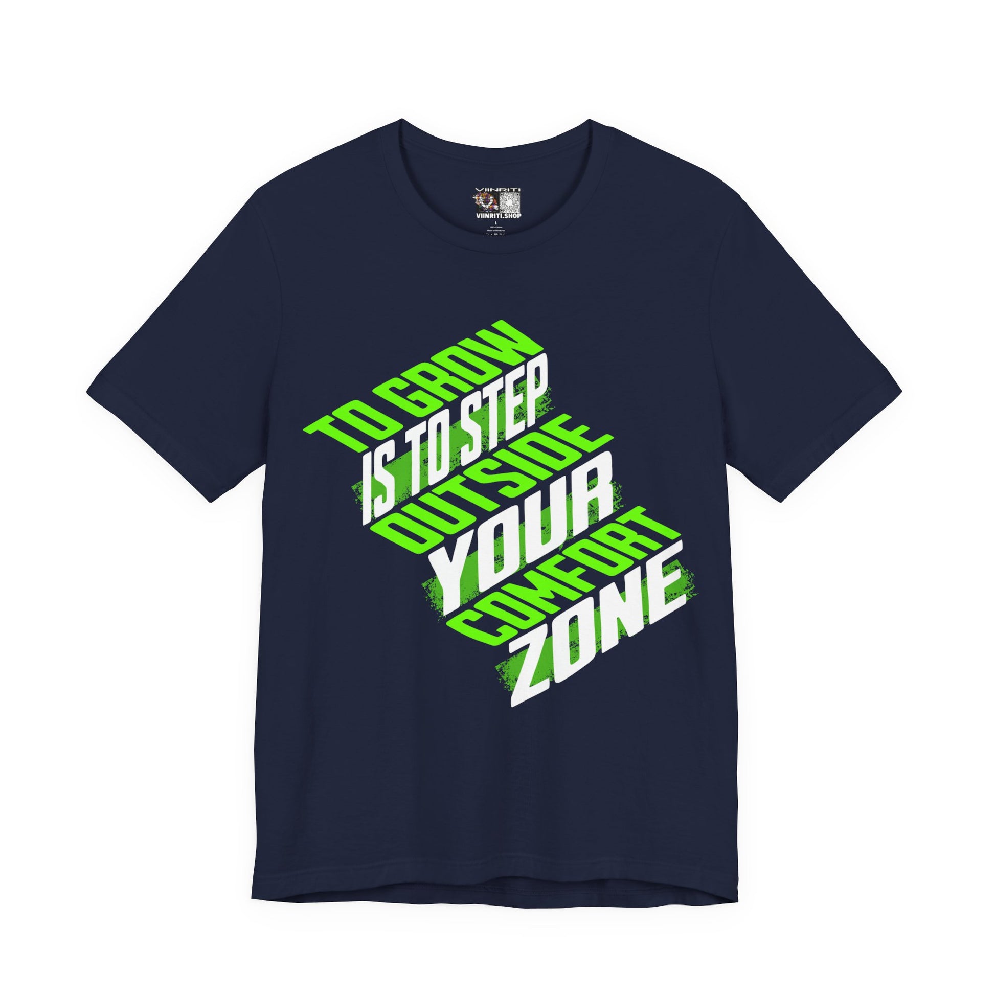 """Motivational Tee — "To Grow Is To Step Outside Your Comfort Zone" Neon Graphic