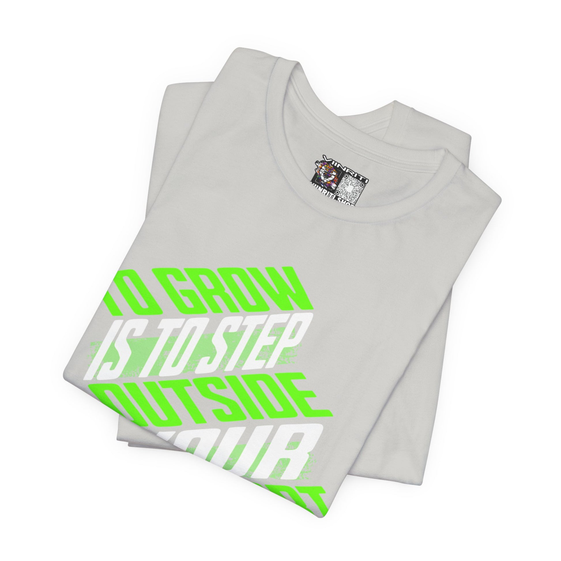 """Motivational Tee — "To Grow Is To Step Outside Your Comfort Zone" Neon Graphic