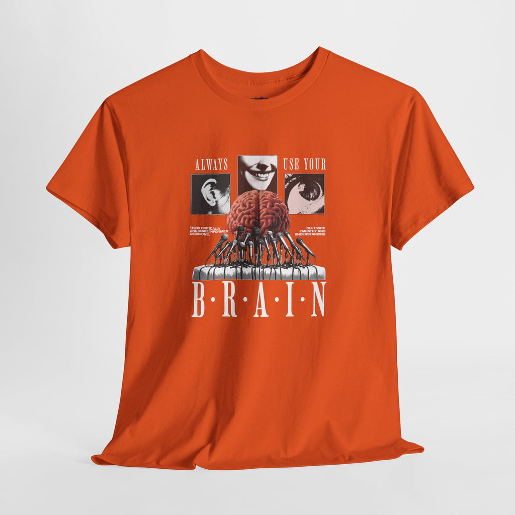 "Always Use Your Brain Graphic Unisex Heavy Cotton Tee with Unique Design, Casual Wear, Gift for Art Lovers, Festival Outfit, Statement T-Shirt