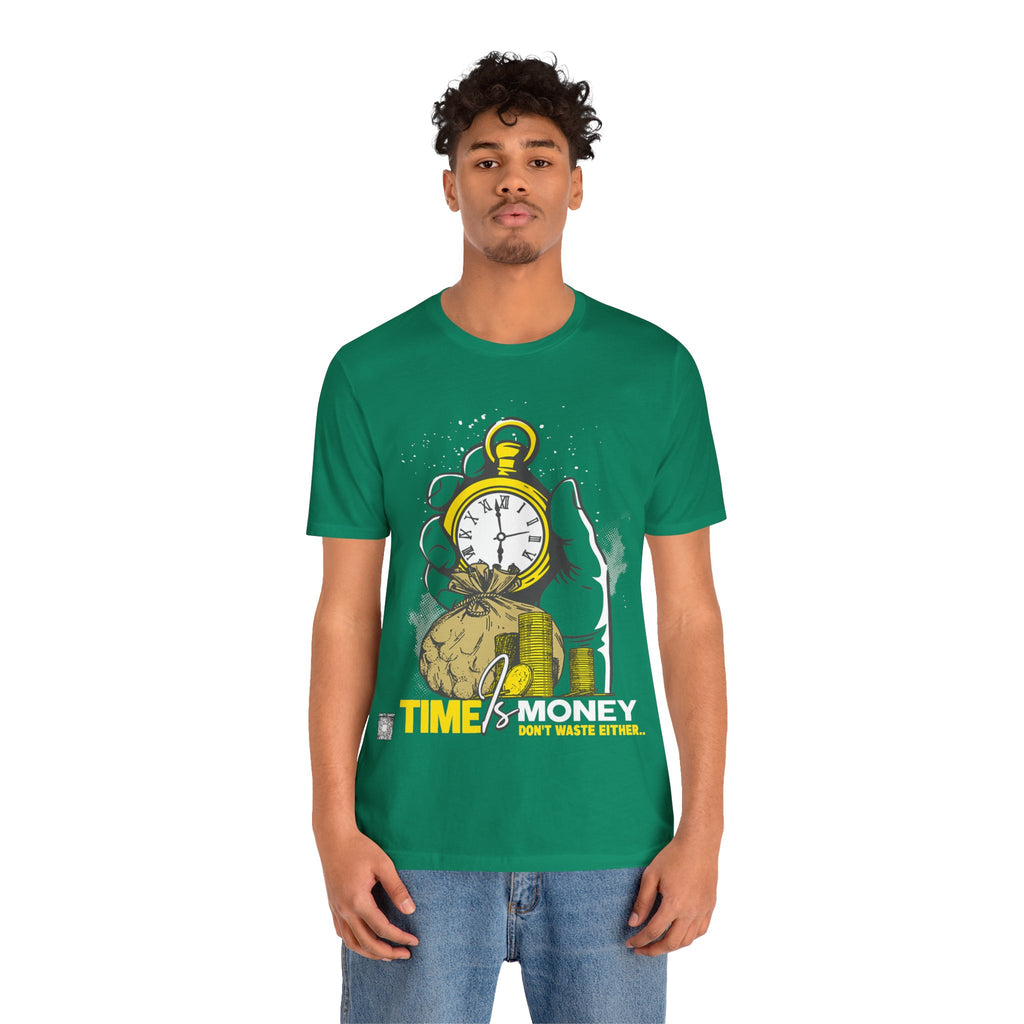 TIME IS MONEY Unisex Jersey Short Sleeve Tee