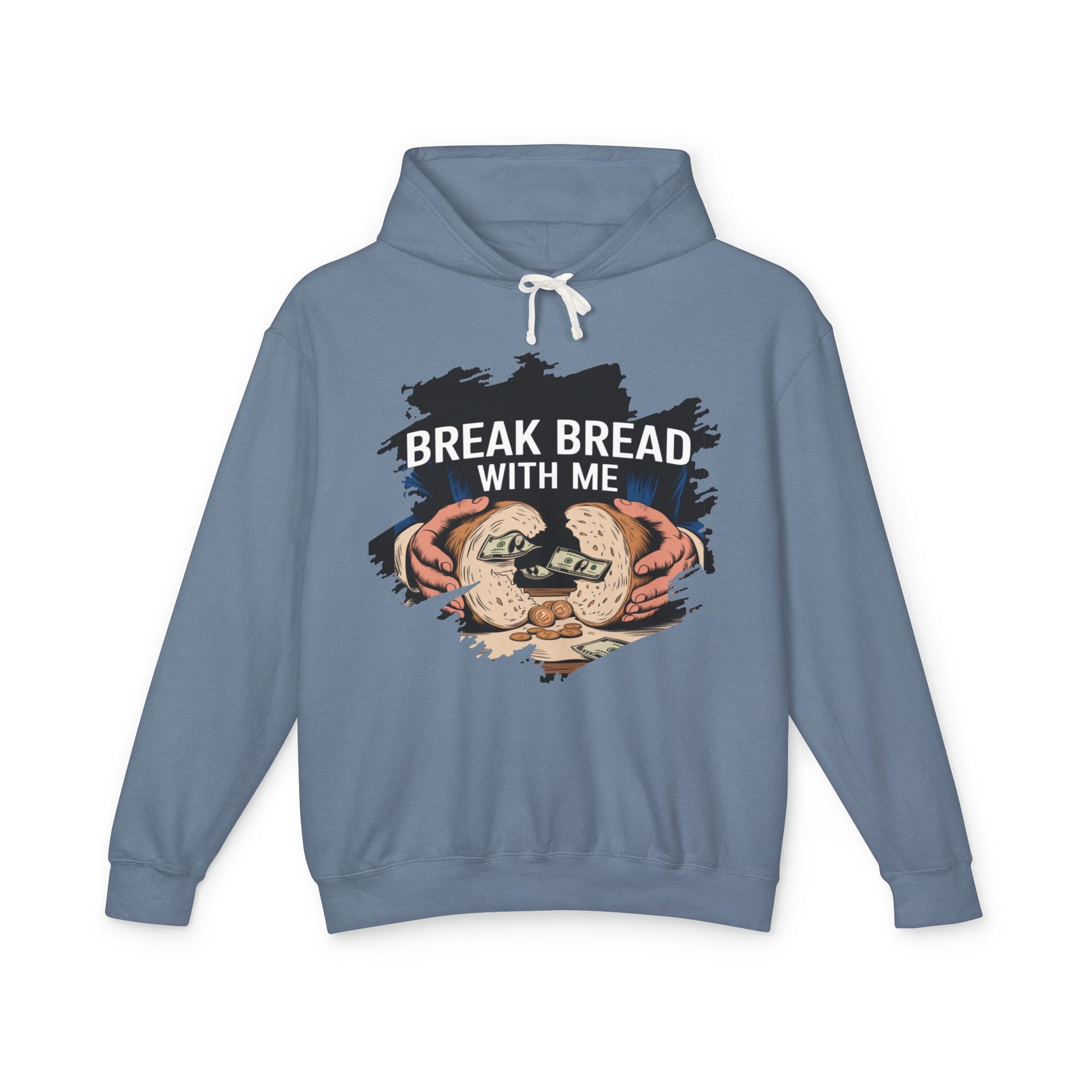 Break Bread With Me Hoodie — Cozy Bread Lovers Graphic Hoodie