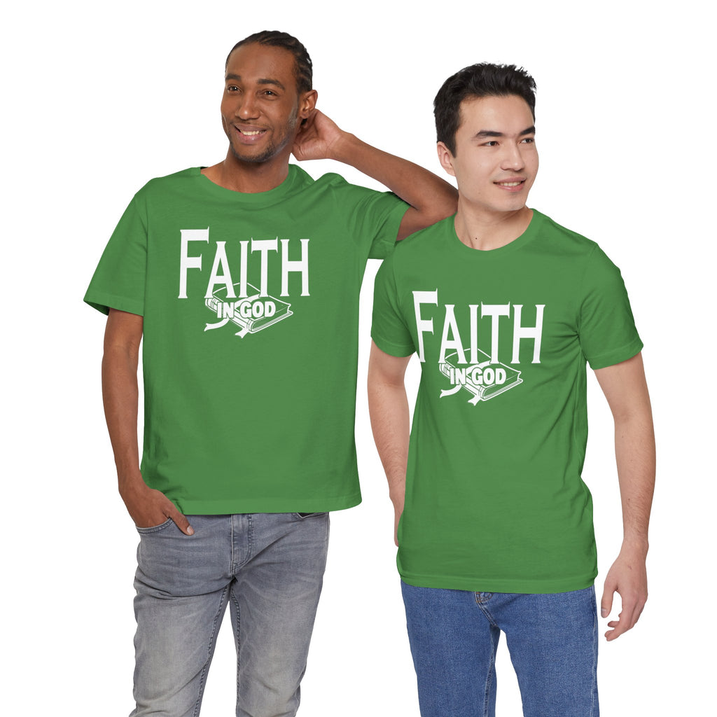Faith in god Tee