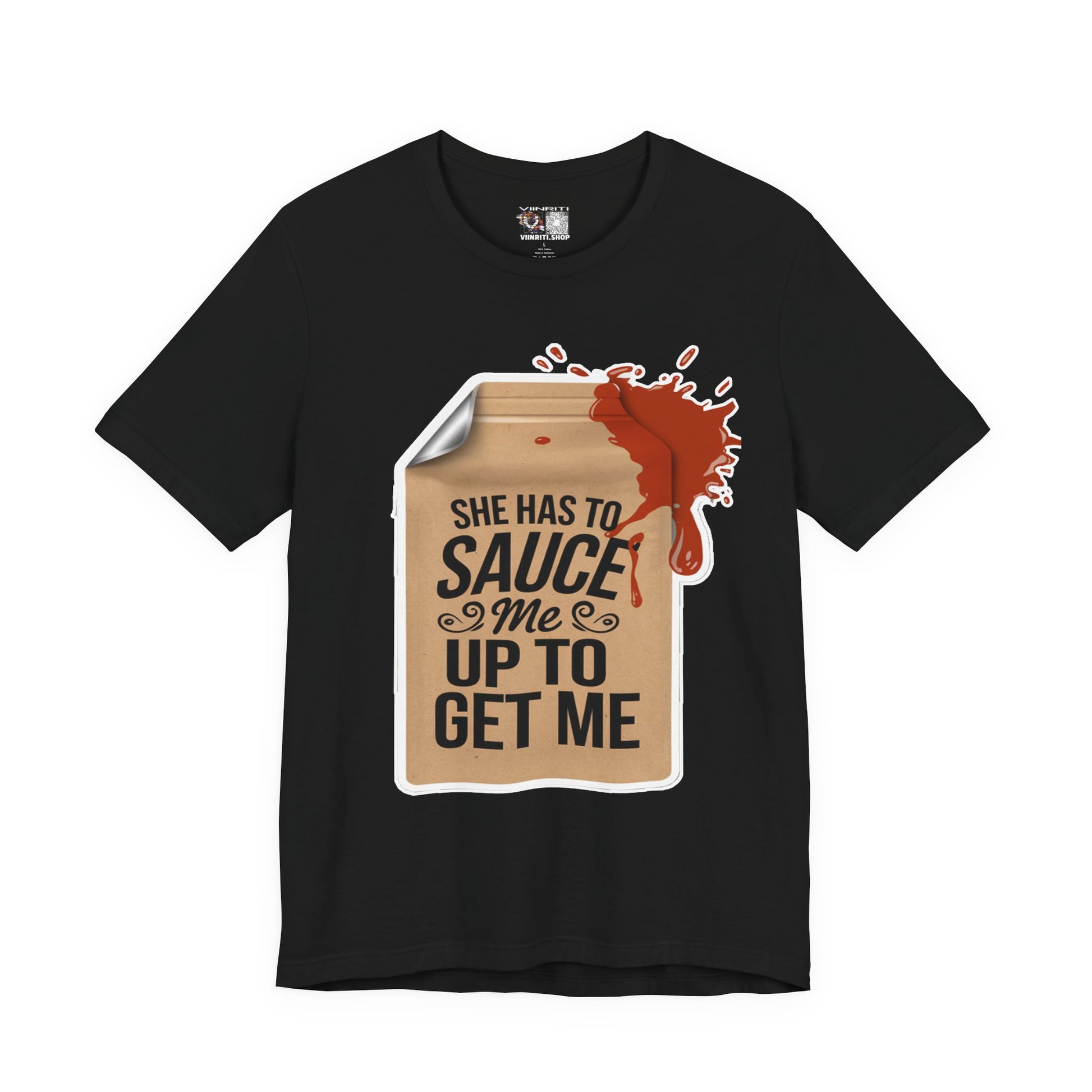 She has to sauce me up Humorous Foodie Guy Jersey Tee - 'Sauce Me Up' Design