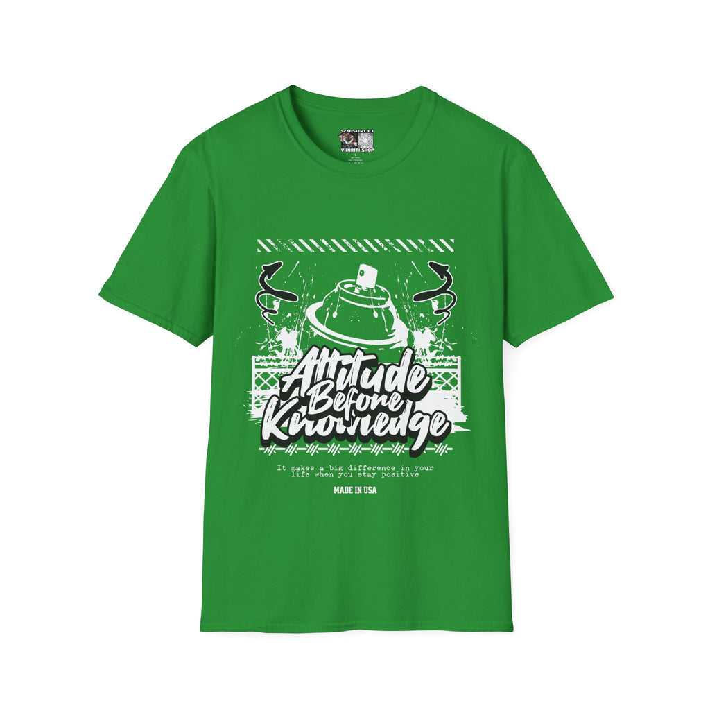Attitude Before Knowledge Graphic Tee