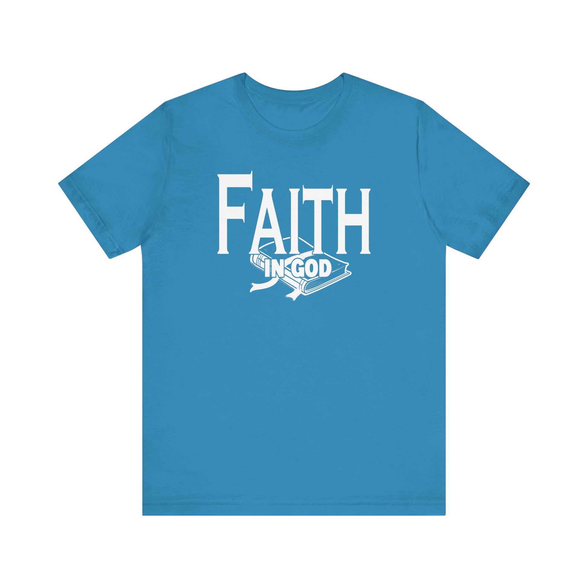 Faith in god Tee