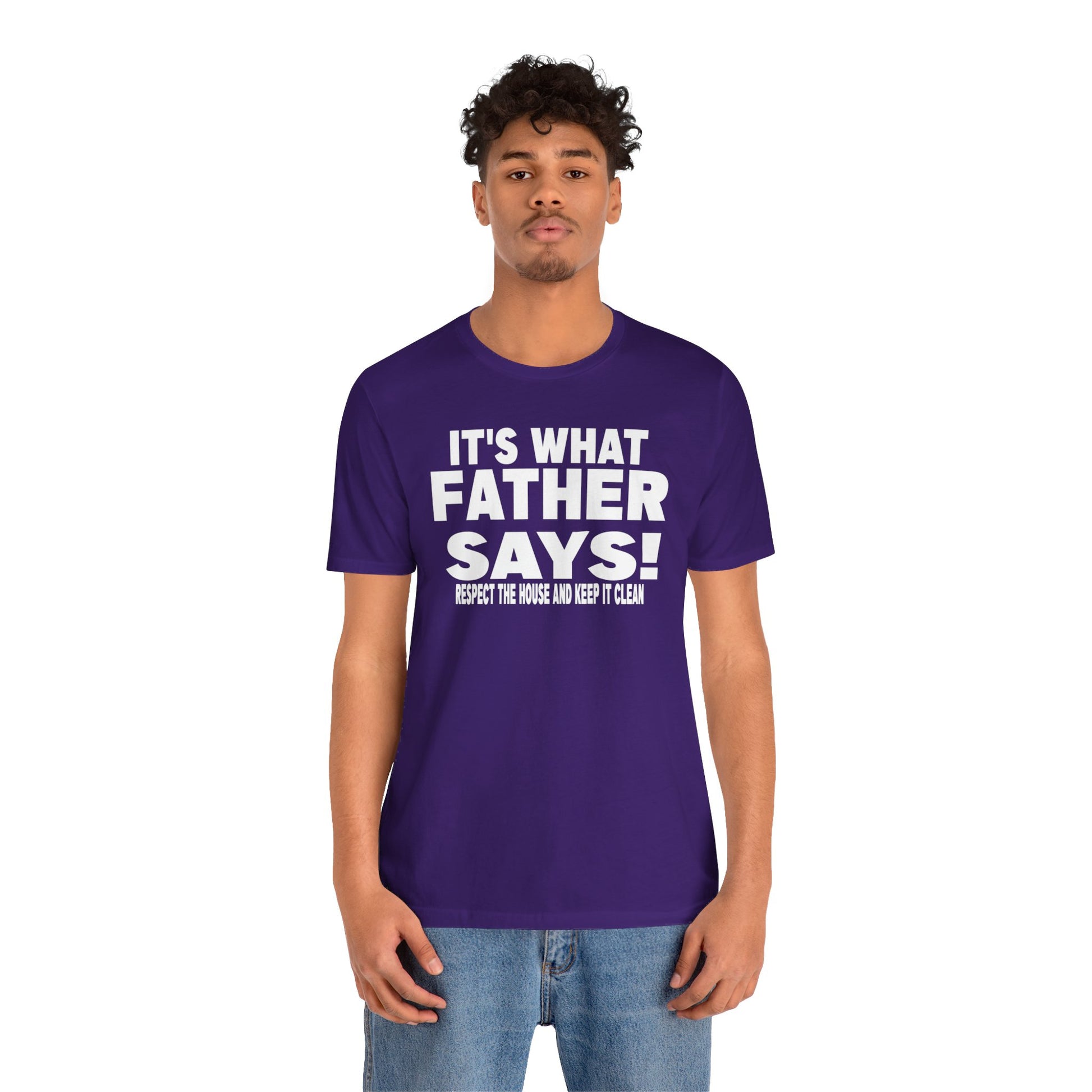 It's what father says