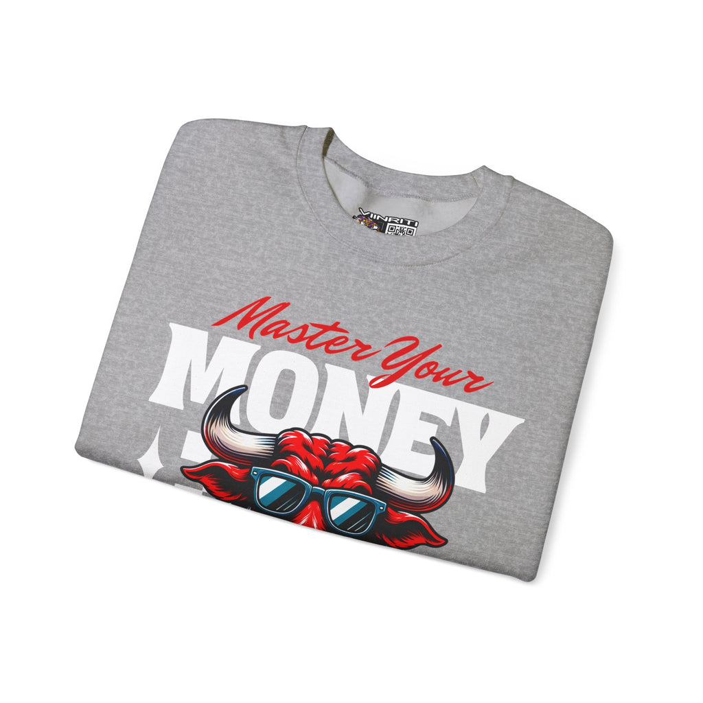 Crewneck Sweatshirt — "Master Your Money" Bull Design, Finance Hustle Graphic
