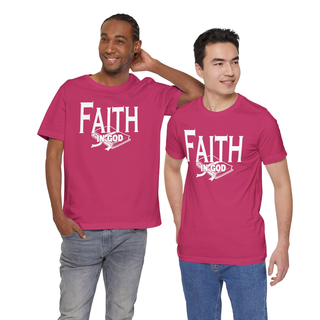 Faith in god Tee