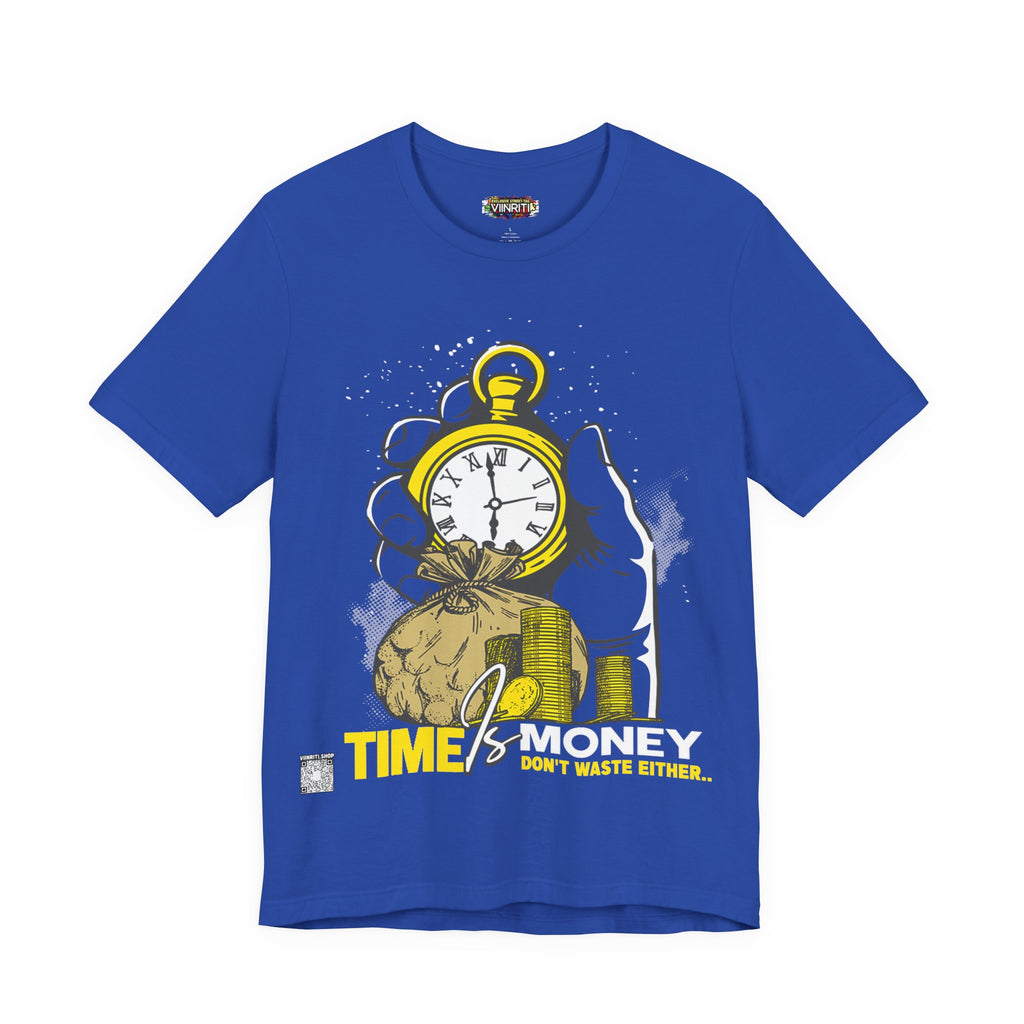TIME IS MONEY Unisex Jersey Short Sleeve Tee