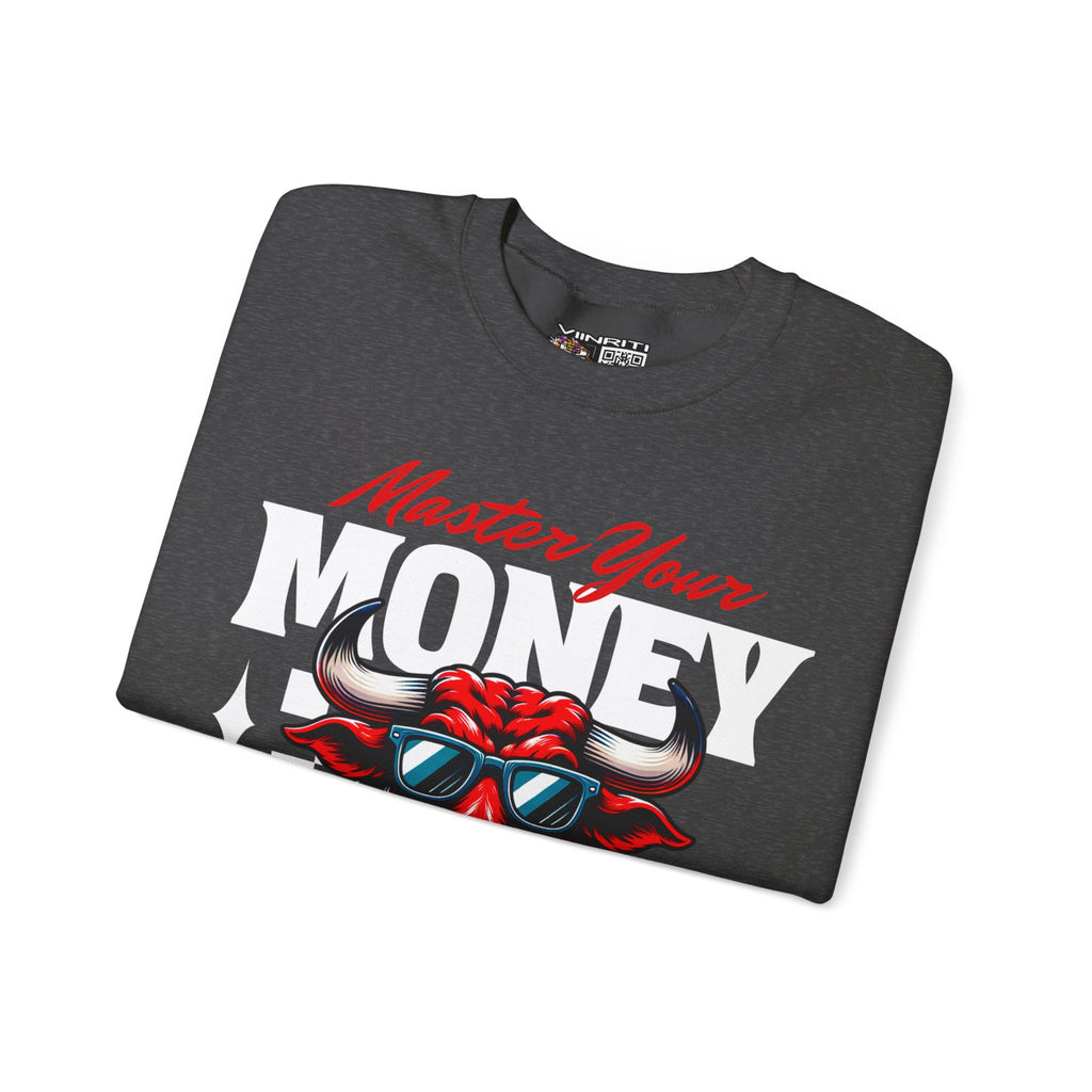 Crewneck Sweatshirt — "Master Your Money" Bull Design, Finance Hustle Graphic