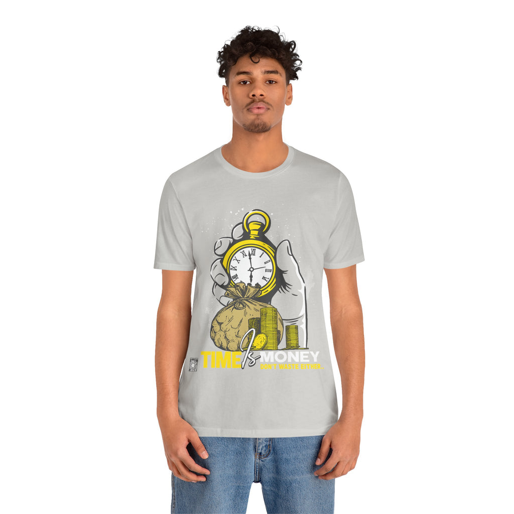 TIME IS MONEY Unisex Jersey Short Sleeve Tee