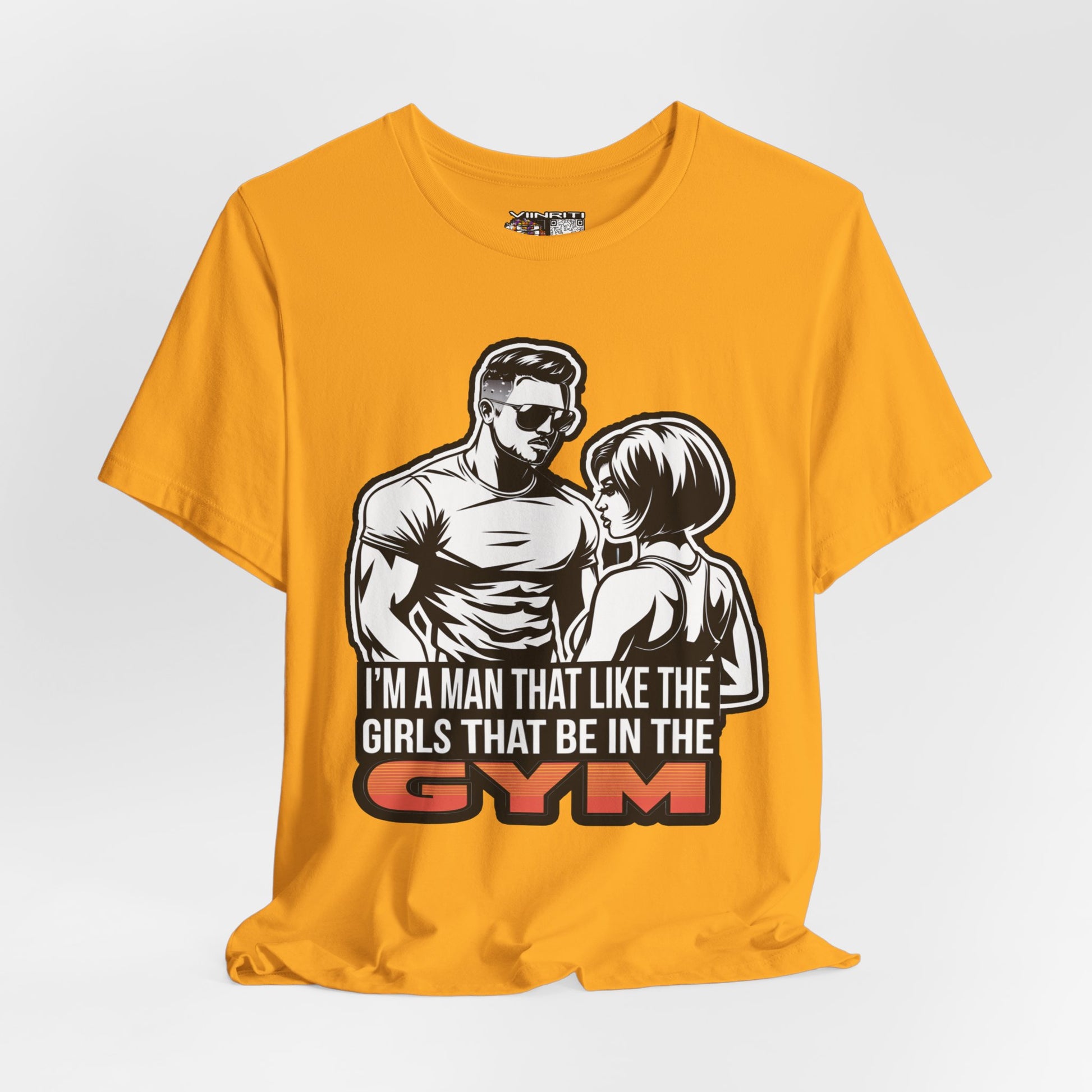Fitness Humor Men's Tee – 'I’m a Man That Likes the Girls That Be in the Gym'