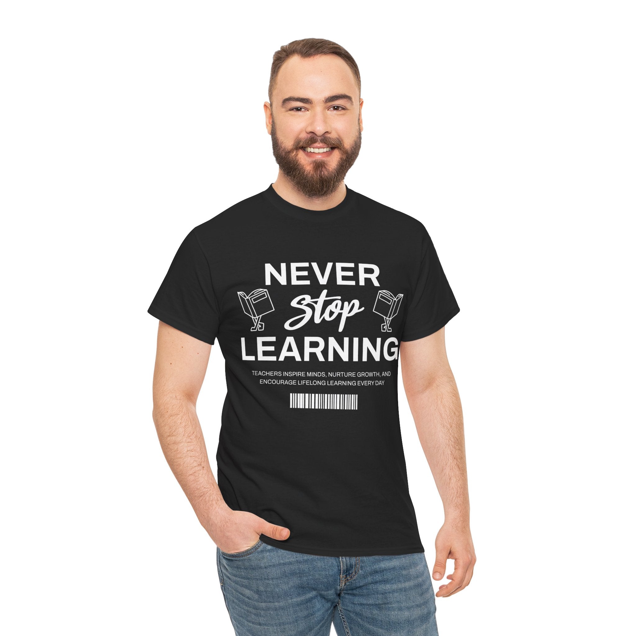 Never Stop Learning T-Shirt — Inspirational Teacher / Student Education Tee