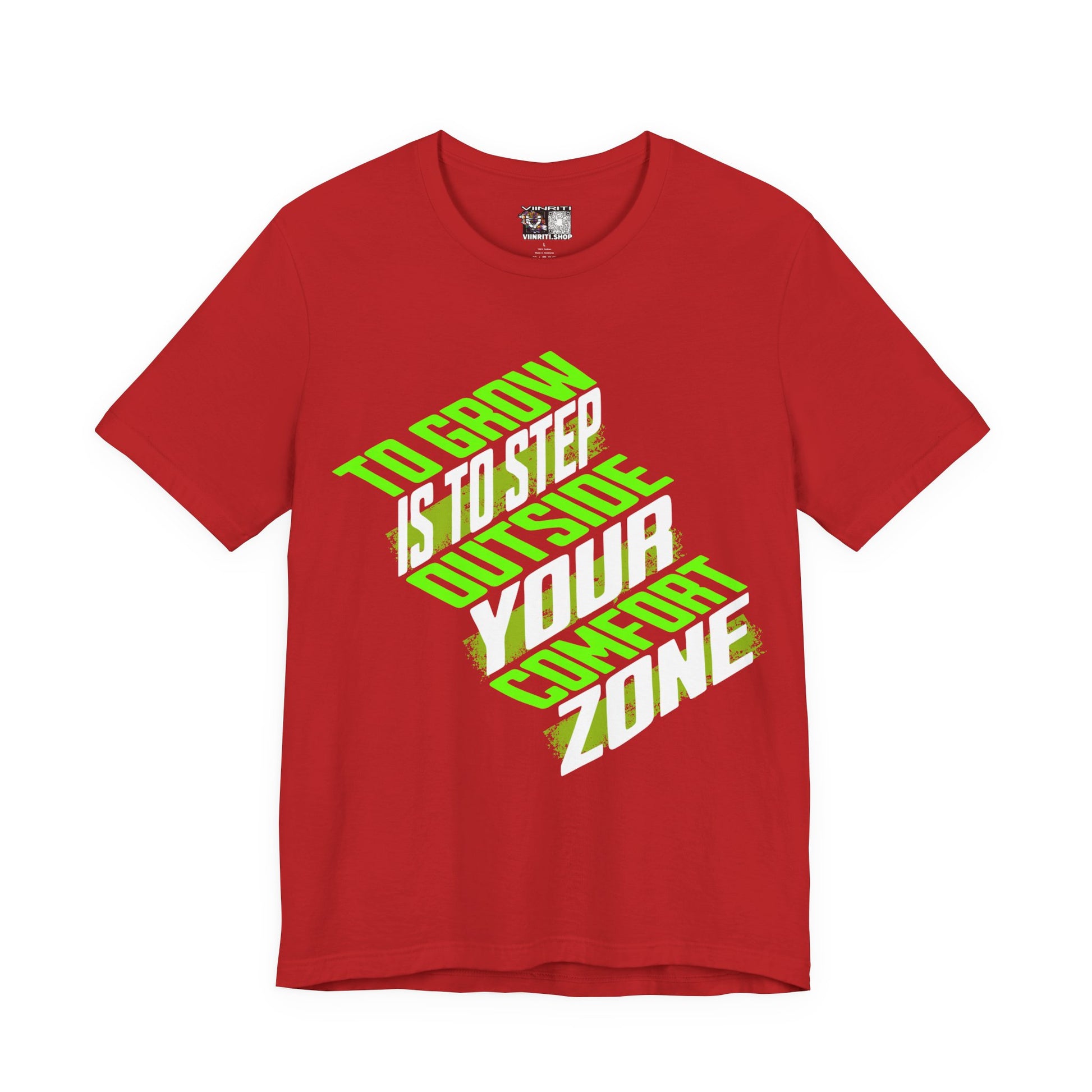 """Motivational Tee — "To Grow Is To Step Outside Your Comfort Zone" Neon Graphic
