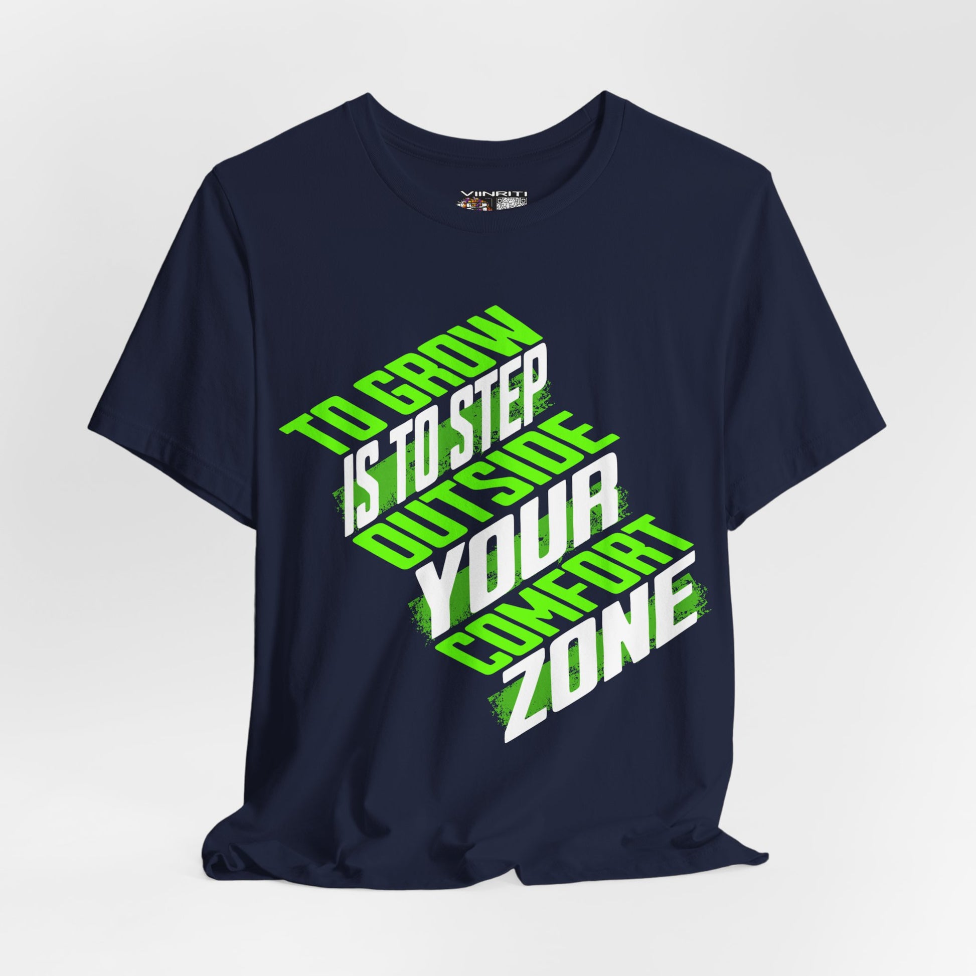 """Motivational Tee — "To Grow Is To Step Outside Your Comfort Zone" Neon Graphic