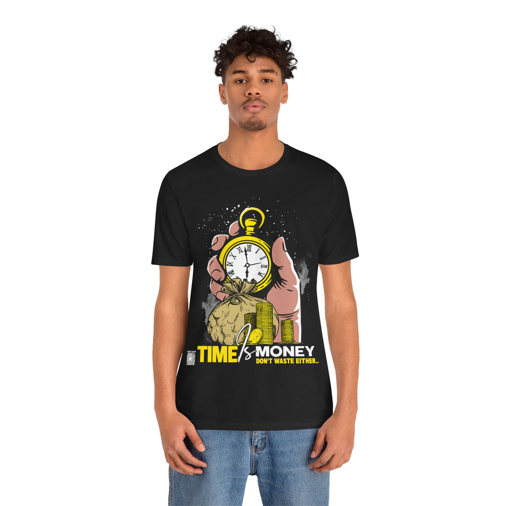 TIME IS MONEY Unisex Jersey Short Sleeve Tee