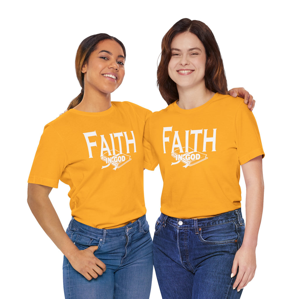 Faith in god Tee