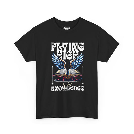 "Flying High Graphic T-Shirt - Unisex Heavy Cotton Tee with Inspirational Design