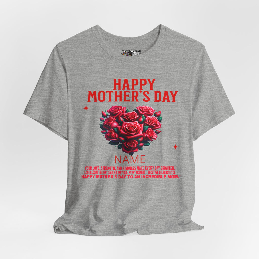 Mother's Day Rose Heart Tee — Personalized "Happy Mother's Day" Shirt