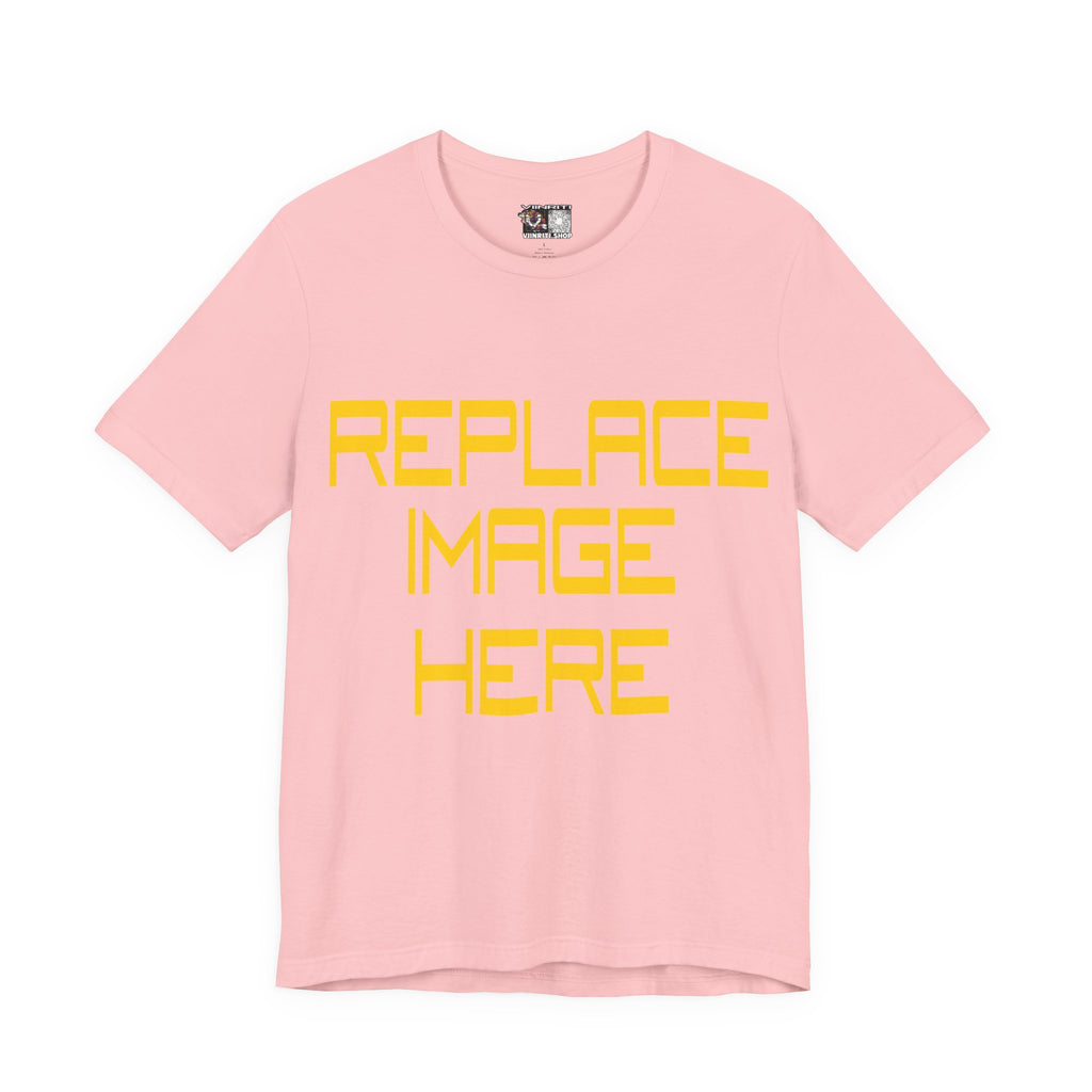 YOUR CUSTOM SHIRT