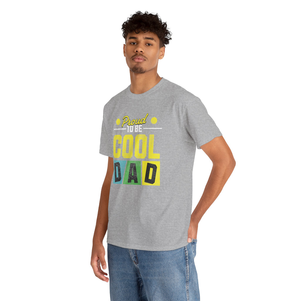 Father's Day Cool Dad Tee, Unisex Cotton Shirt, Funny Dad Gift, Casual Wear, Cool Dad Shirt, Proud to be Dad T-Shirt