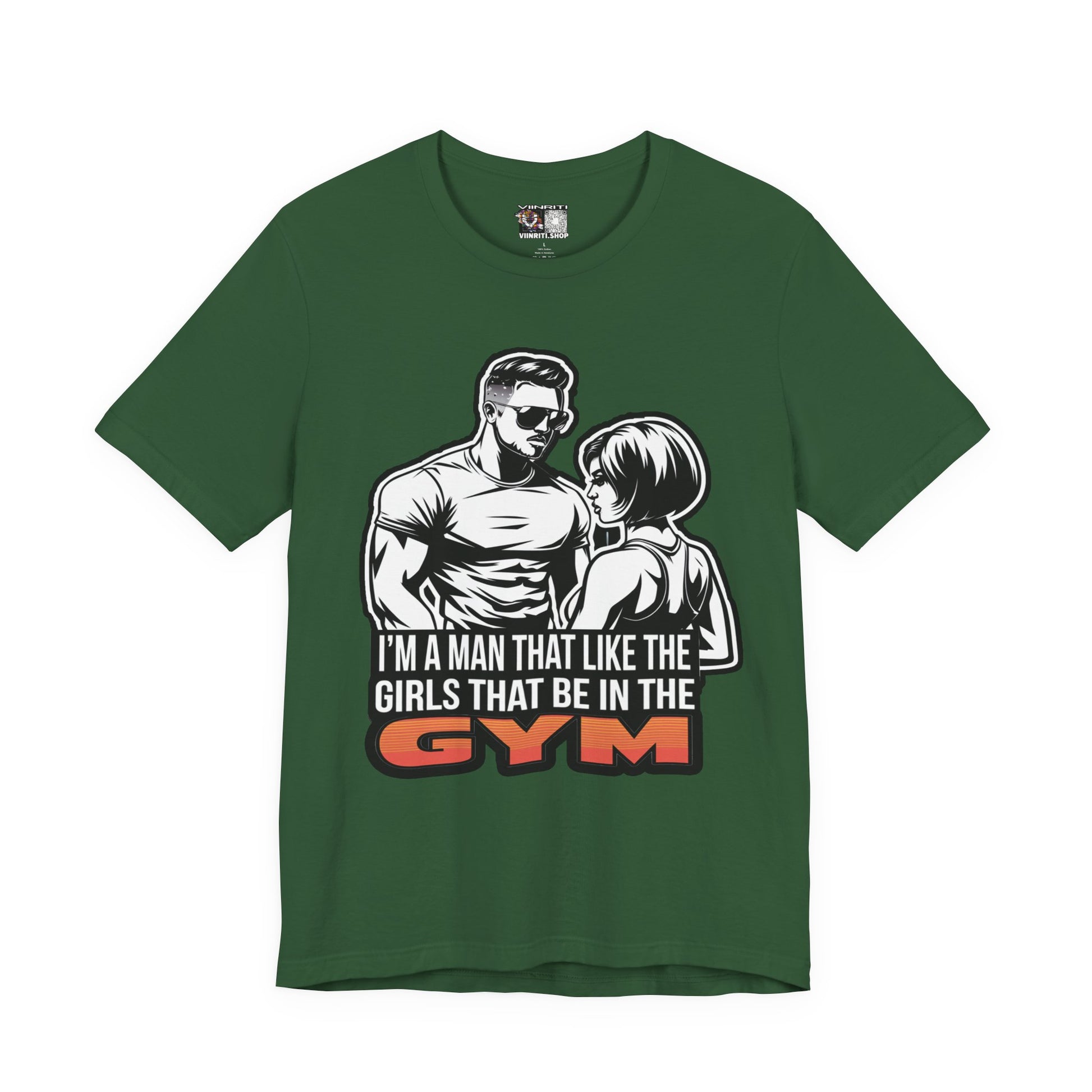 Fitness Humor Men's Tee – 'I’m a Man That Likes the Girls That Be in the Gym'