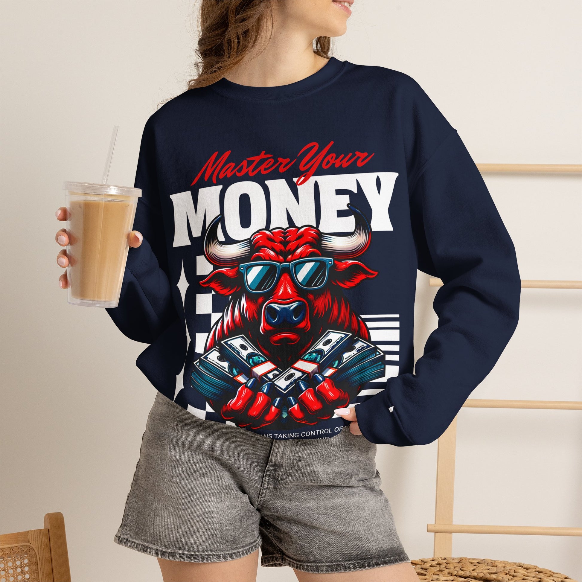 Crewneck Sweatshirt — "Master Your Money" Bull Design, Finance Hustle Graphic
