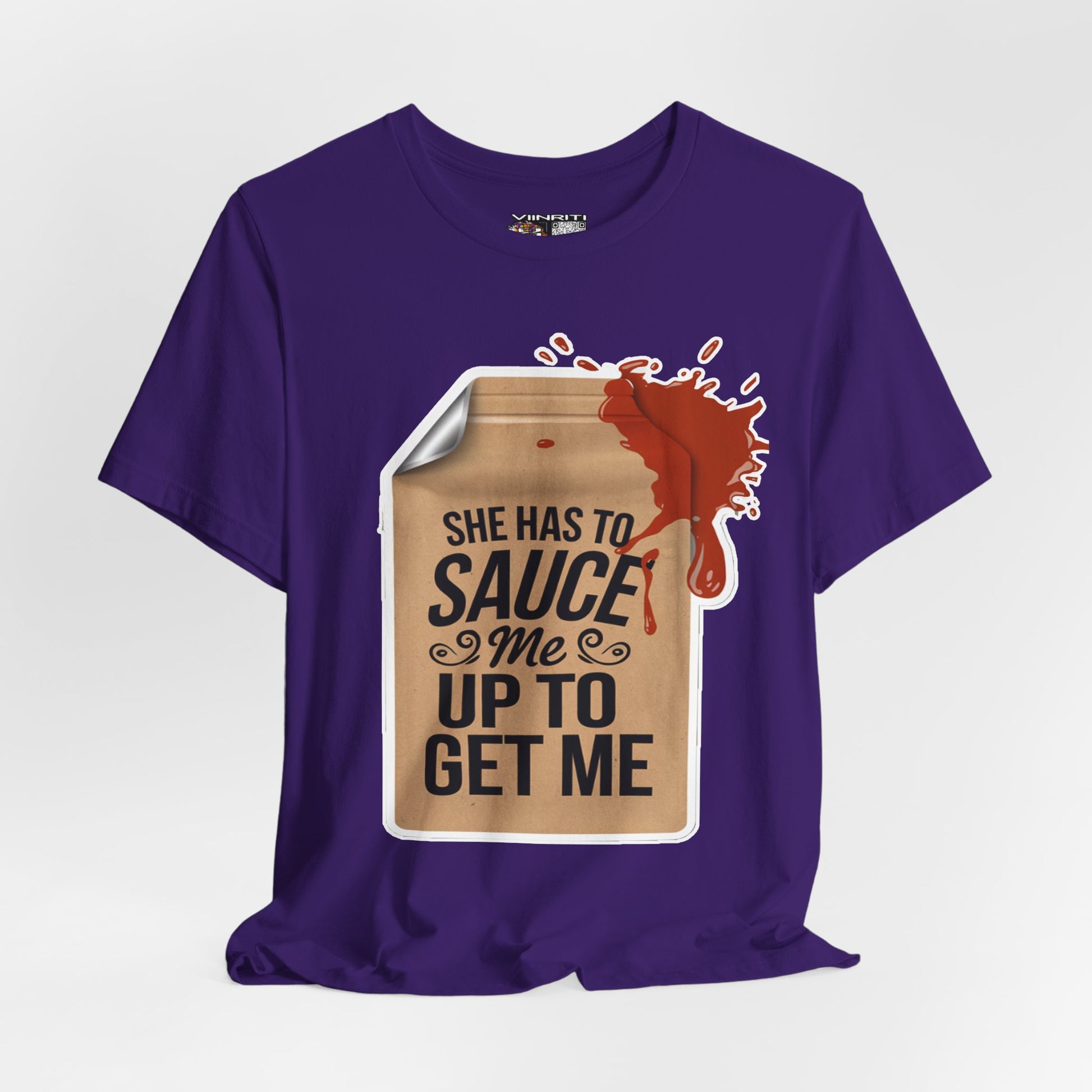 She has to sauce me up Humorous Foodie Guy Jersey Tee - 'Sauce Me Up' Design