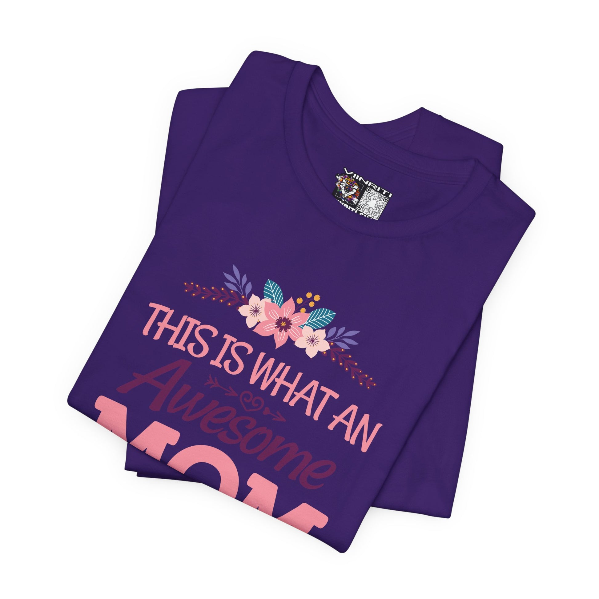 Awesome Mom T-Shirt — "This Is What An Awesome Mom Looks Like" Floral Tee