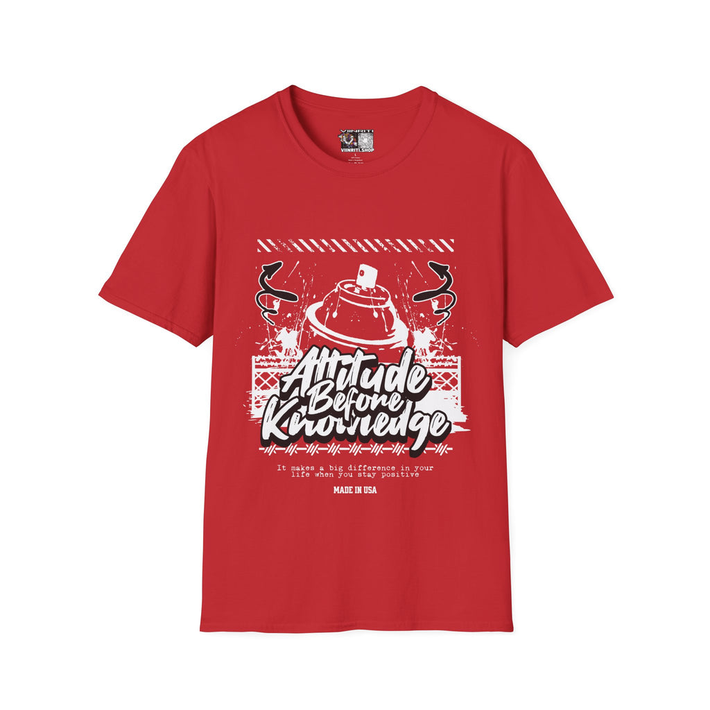 Attitude Before Knowledge Graphic Tee