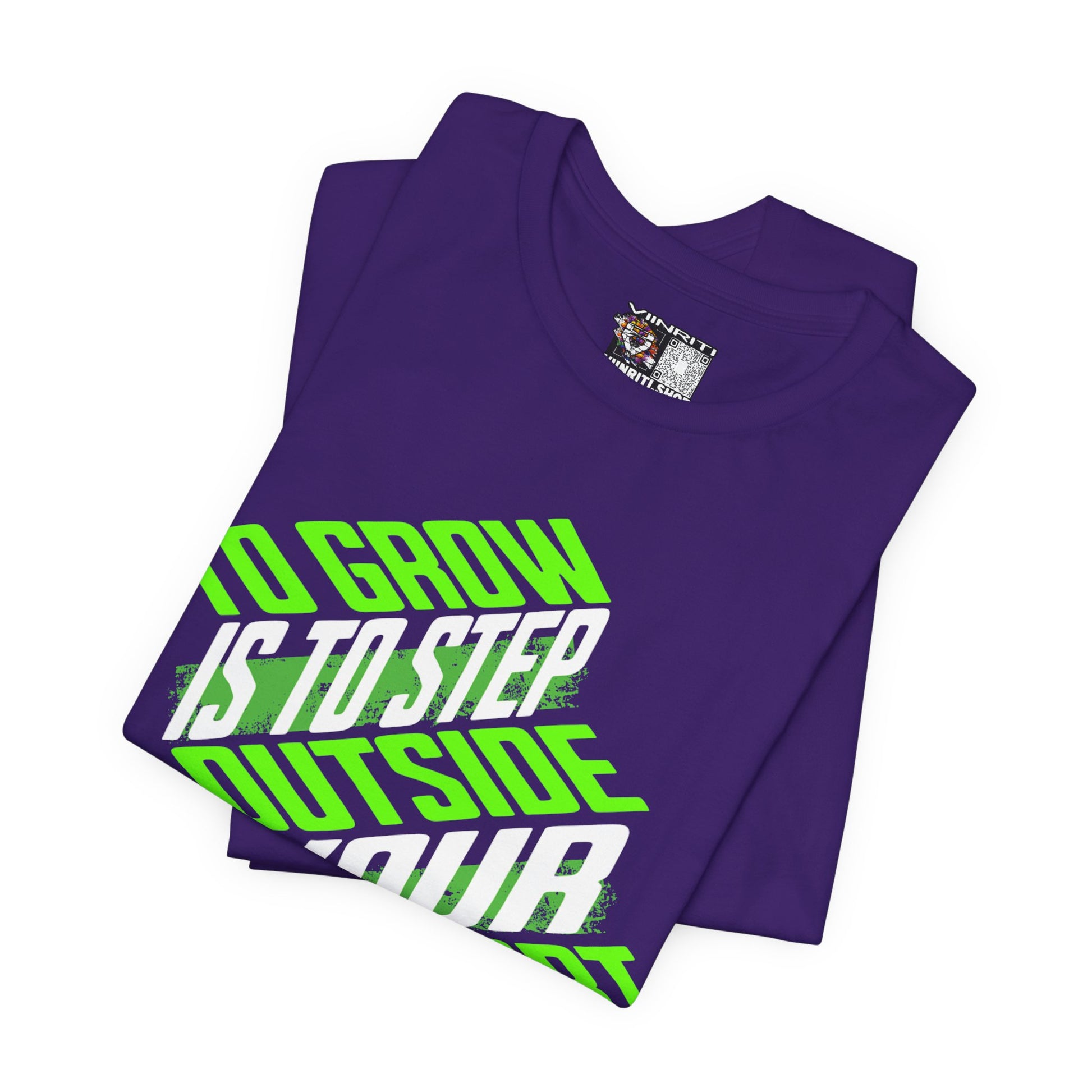 """Motivational Tee — "To Grow Is To Step Outside Your Comfort Zone" Neon Graphic