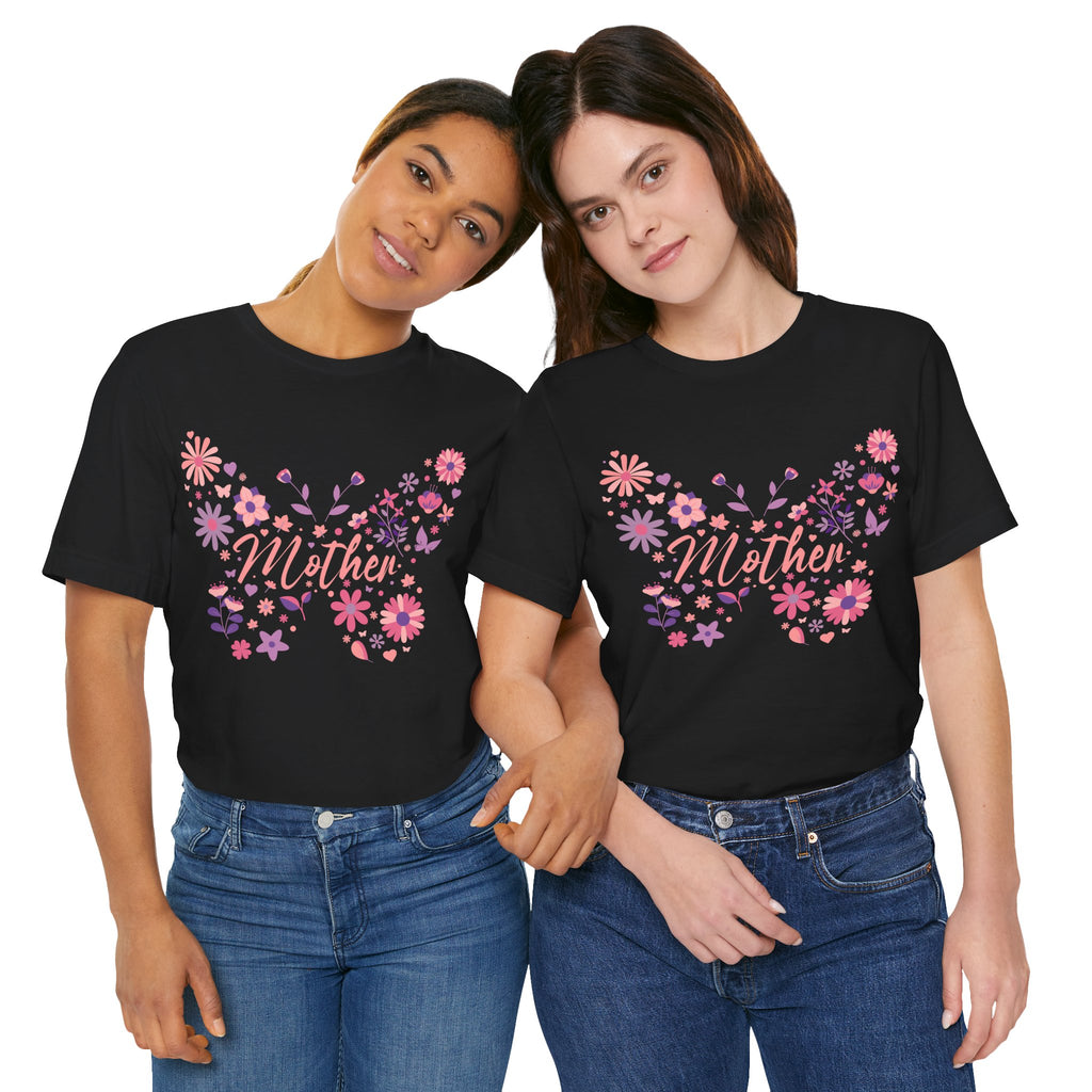 Butterfly Mother T-Shirt,Tee for Mom, Floral Gift, Birthday Present, Mother's Day Apparel, Cute Butterfly Design